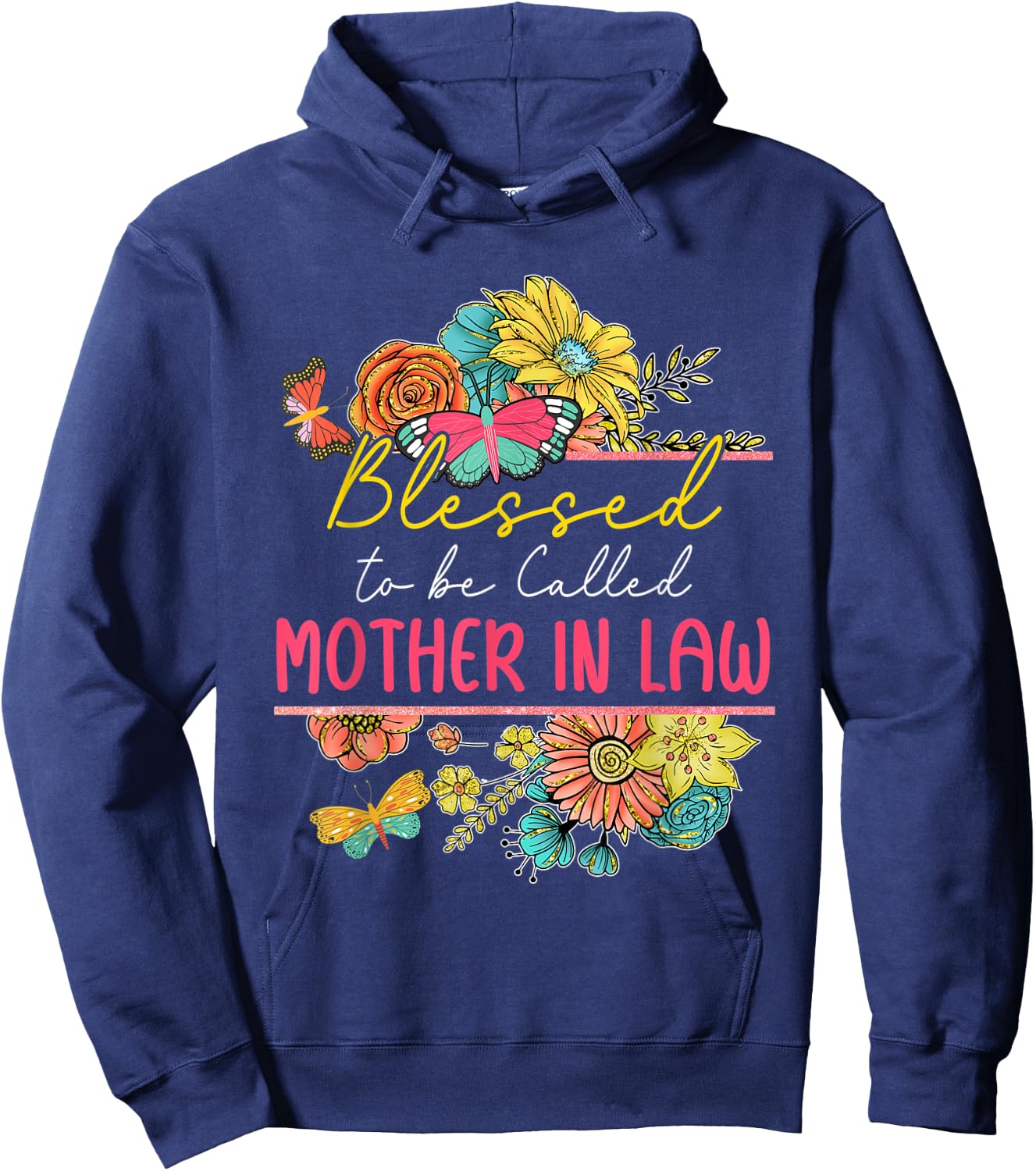 Blessed To Be Called Mother In Law Floral Butterflies Lover Hoodie - Hoodie | Navy