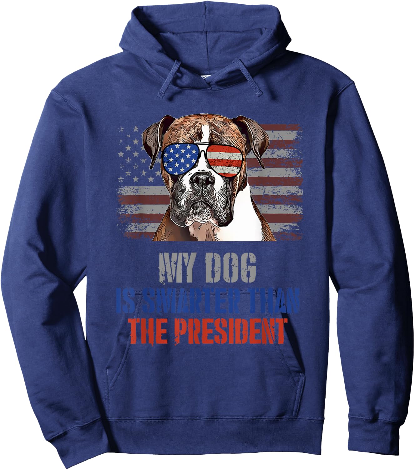 My Boxer Dog Smarter than President Funny Political Hoodie - Hoodie | Navy