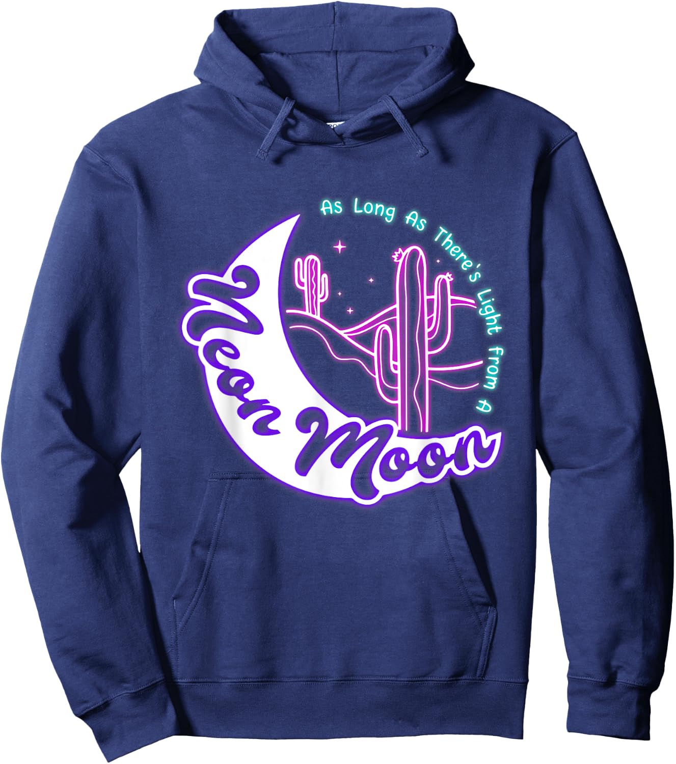 Vintage Cactus Sarcastic The Lights Love Lighting Neon Moons Hoodie - Hoodie | Navy