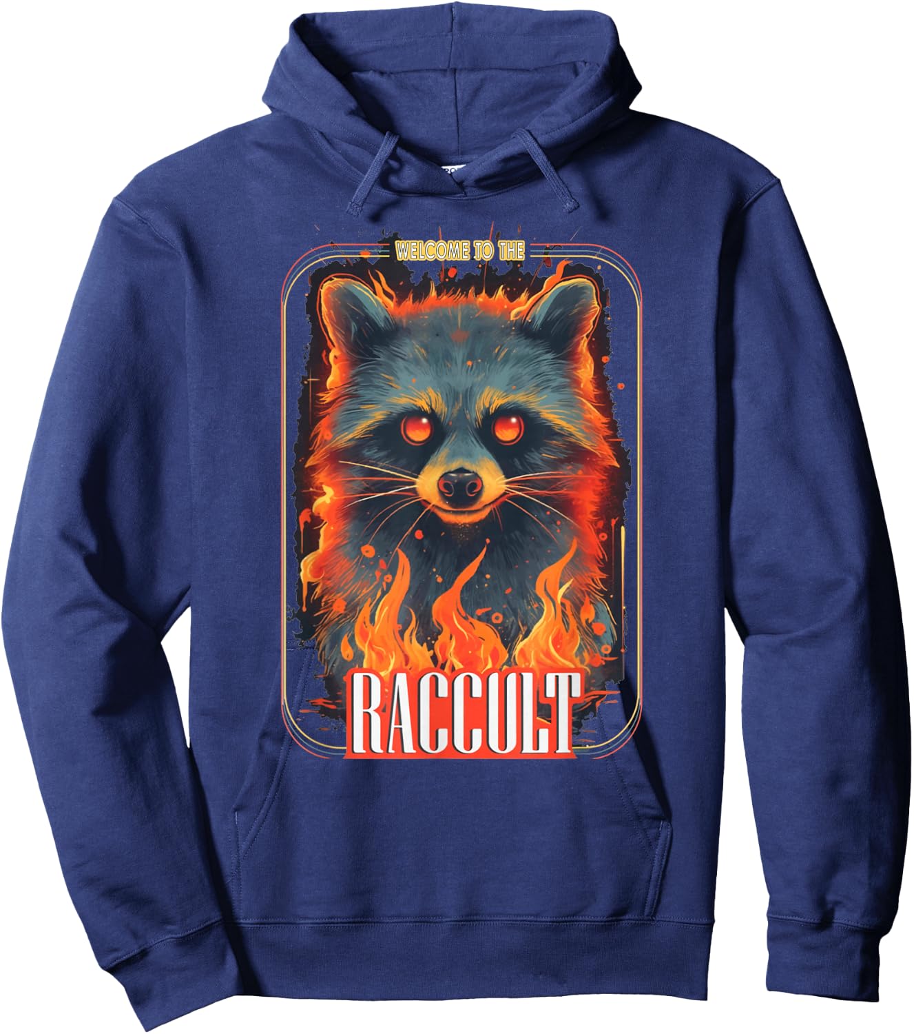 Welcome To The Raccult Funny Raccoon Cult Team Trash Occult Hoodie - Hoodie | Navy