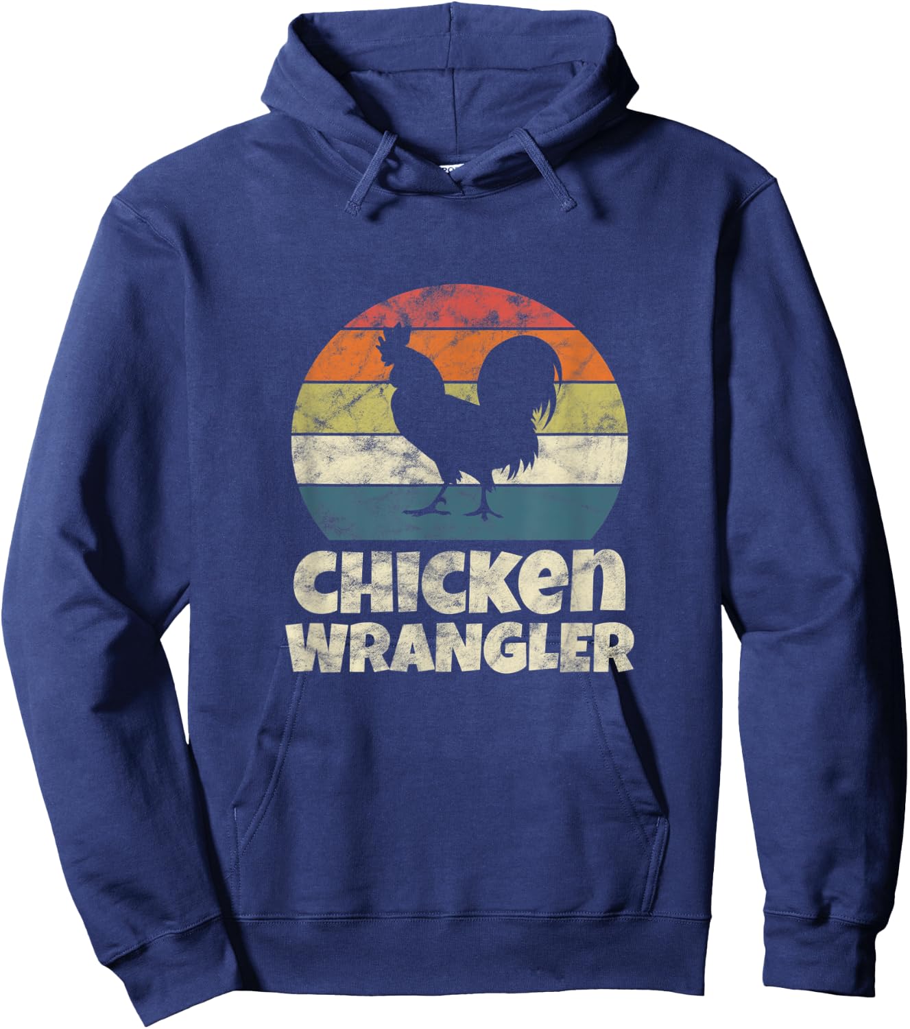 Chicken Wrangler Farmer Rooster Farming Vintage Hoodie - Hoodie | Navy