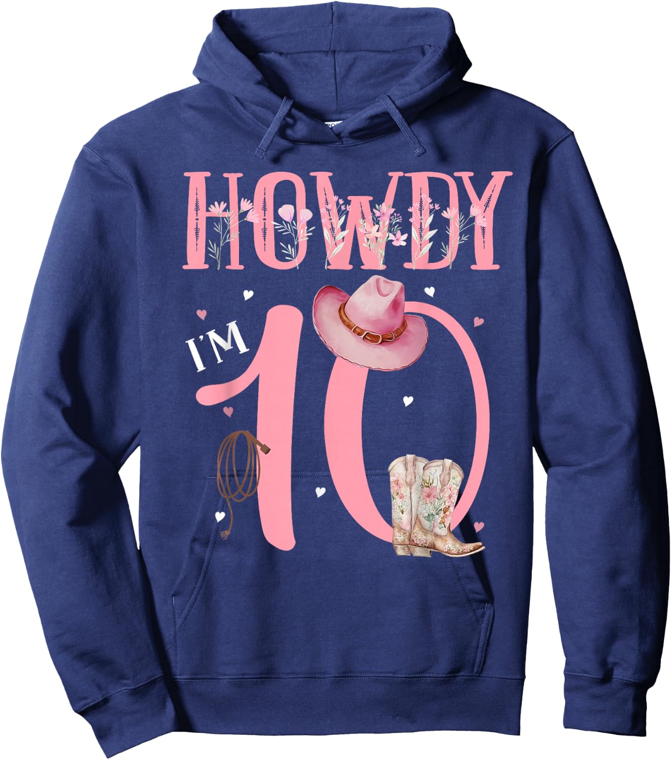 Howdy I'm 10 Cute Little Cowgirl Western Rodeo 10th Birthday Hoodie - Hoodie | Navy