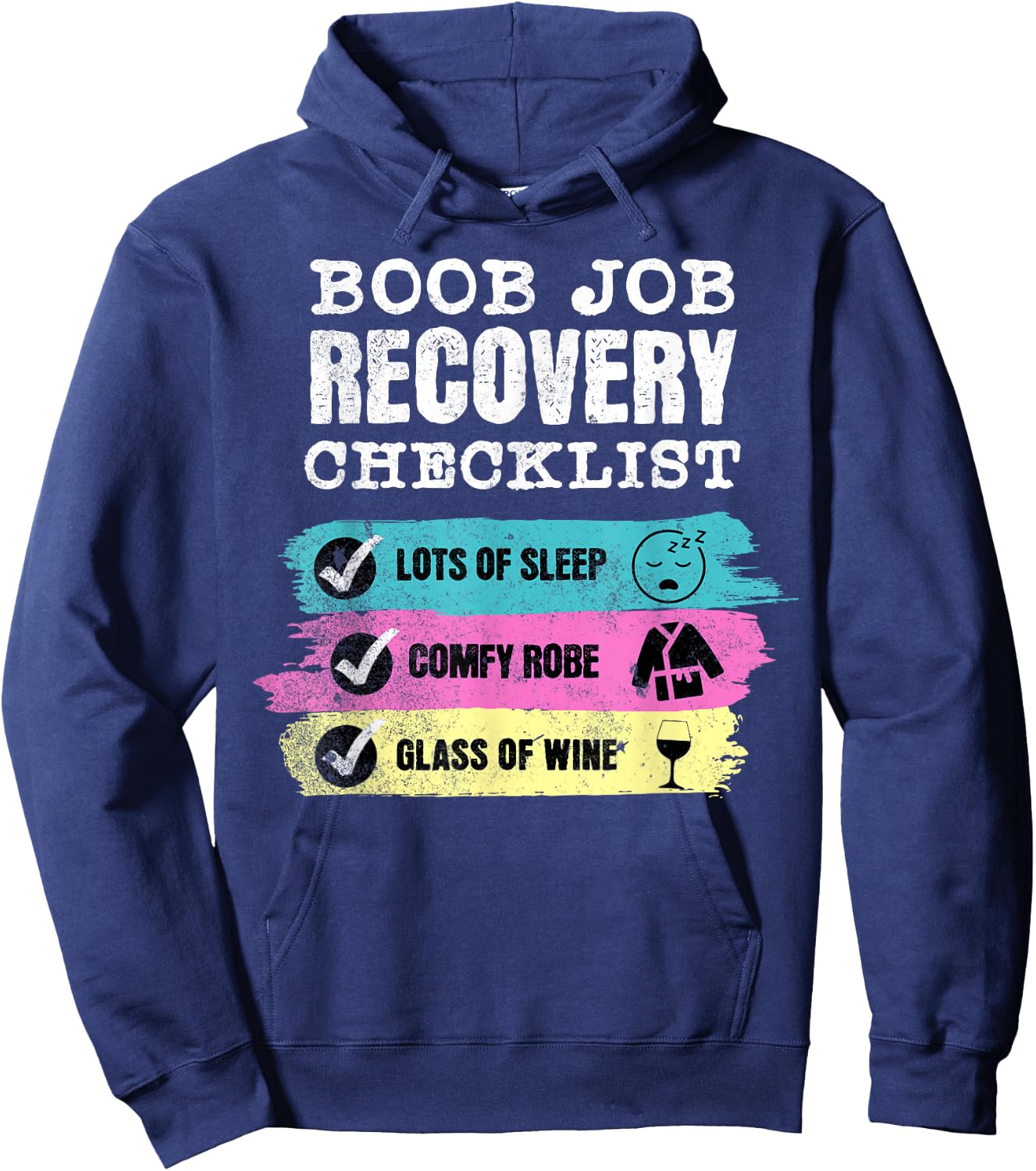 Boob Job Recovery Checklist Funny Breast Surgery Hoodie - Hoodie | Navy