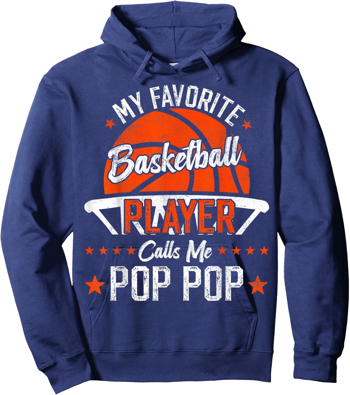 My Favorite Basketball Player Calls Me Pop Pop Funny Dad Hoodie - Hoodie | Navy