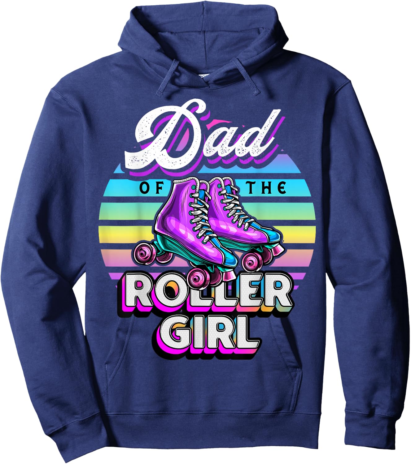 Dad of Roller Girl Roller Skating Birthday Matching Family Hoodie - Hoodie | Navy