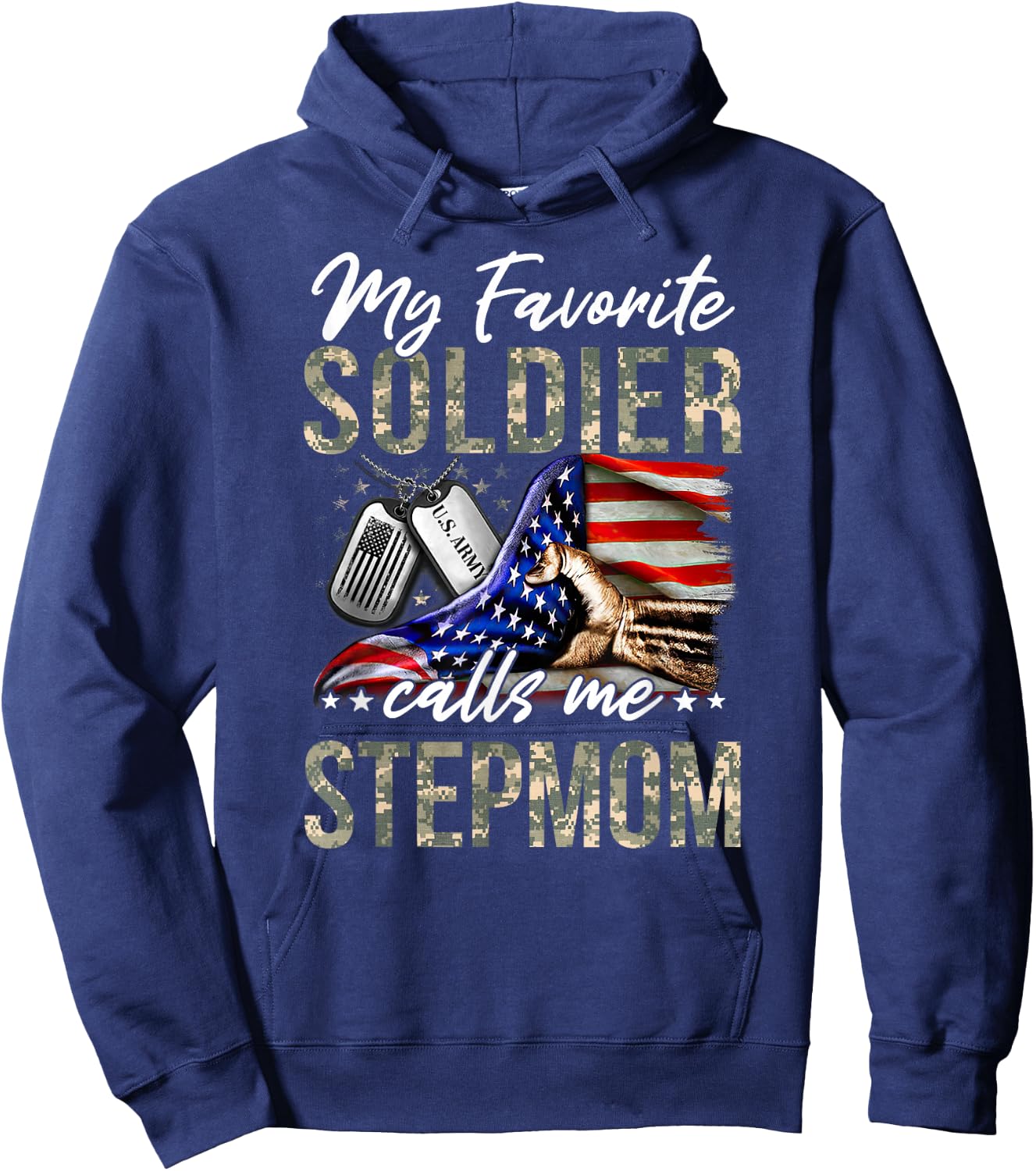 My Favorite Soldier Calls Me Stepmom Army Graduation Stepmom Hoodie - Hoodie | Navy