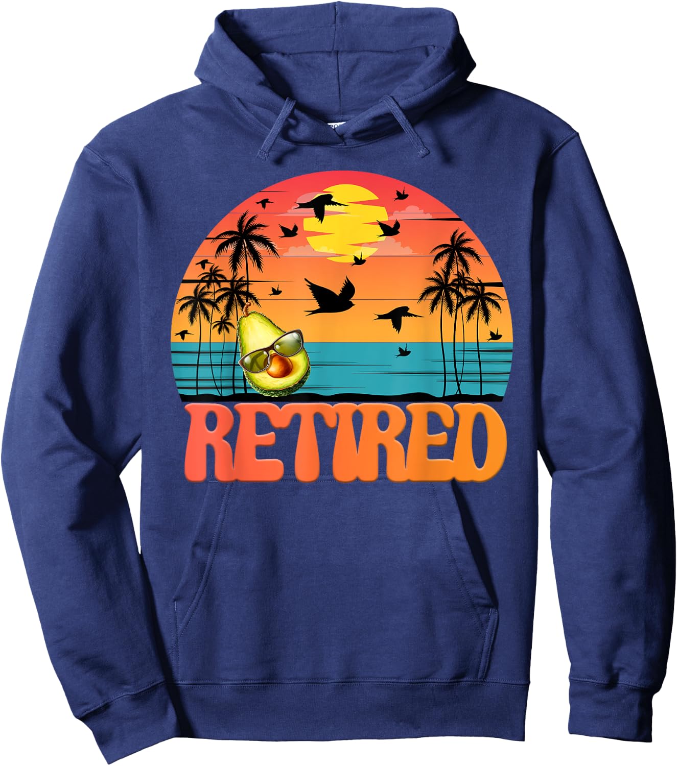 Retired Avocado 2023 Retirement Vintage Great Funny Gifts Hoodie - Hoodie | Navy