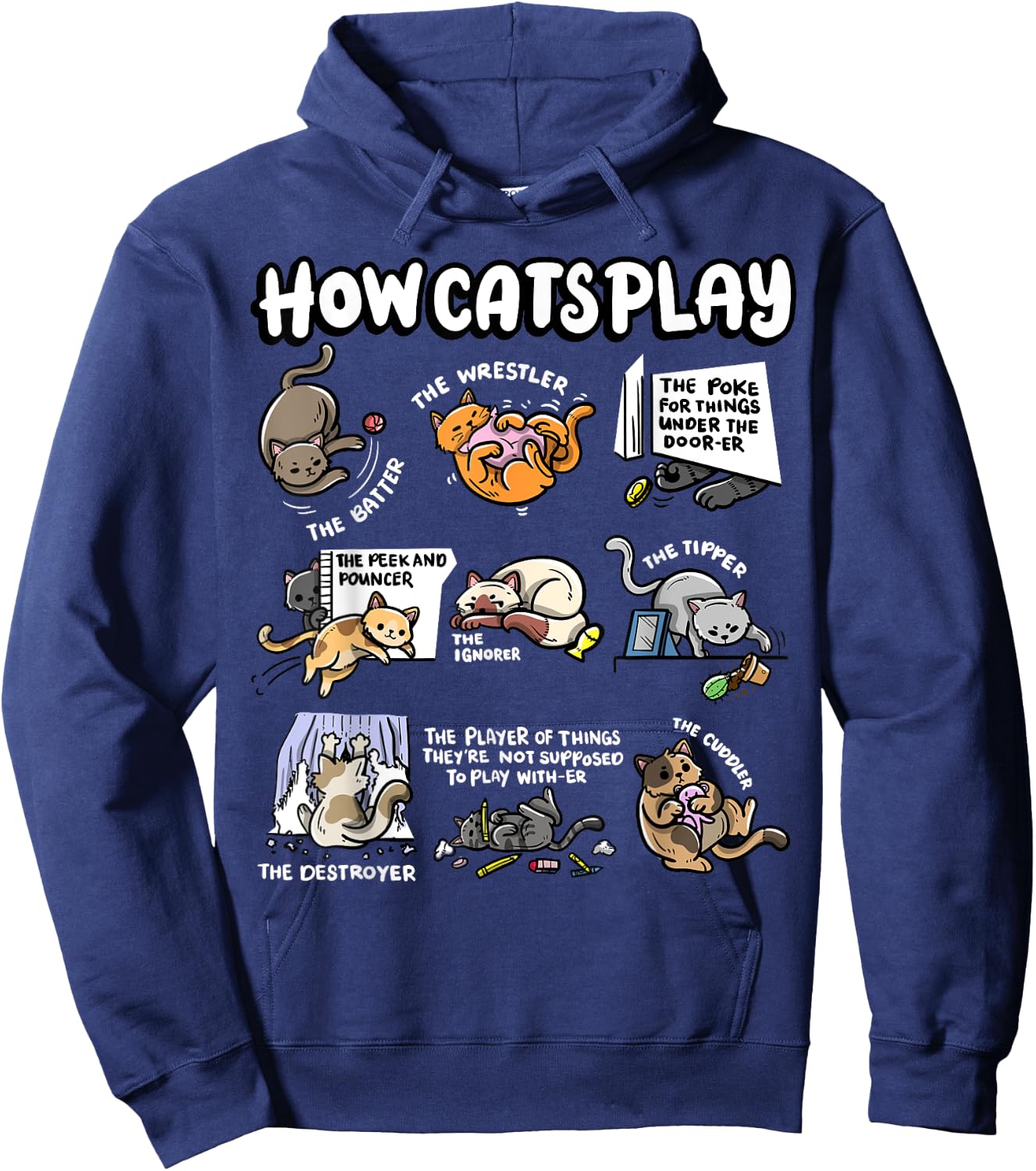 How Cats Play Cuddler Fluffy Kitten Wrestler Cute Cat Women Kids Hoodie - Hoodie | Navy