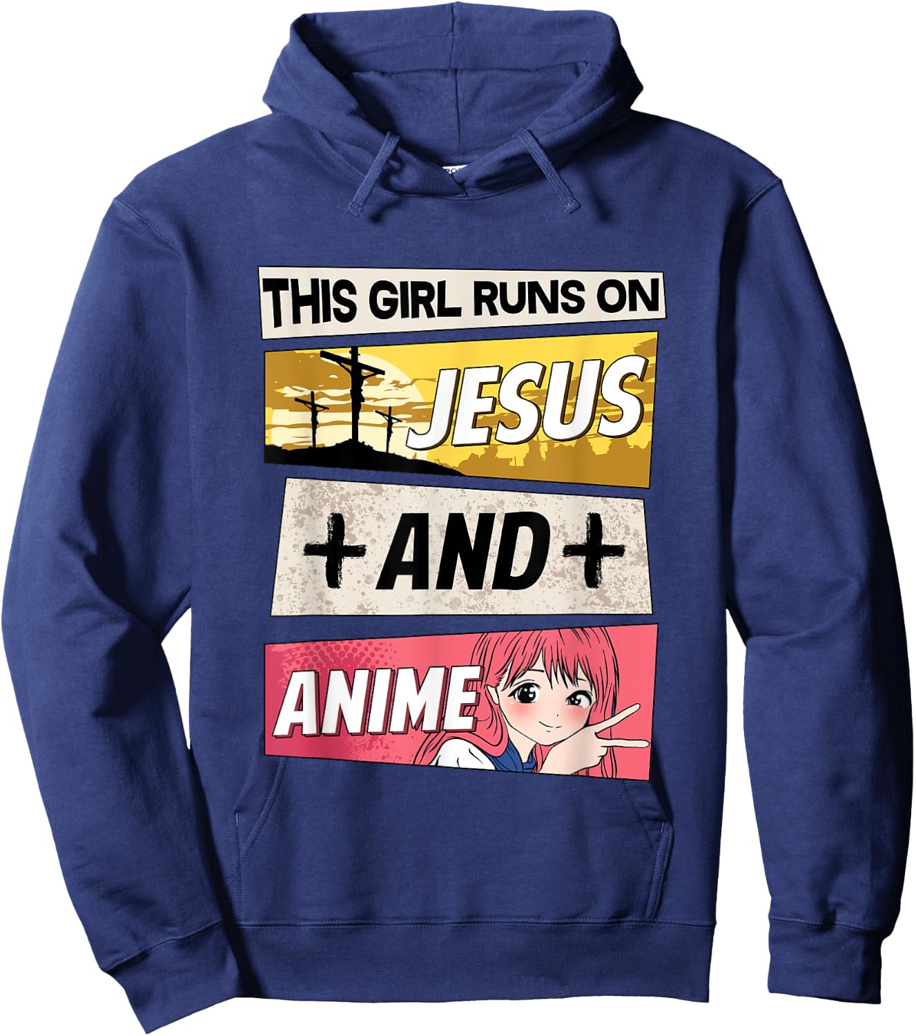 This Girl Runs On Jesus And Anime I Kawaii Otaku Hoodie - Hoodie | Navy
