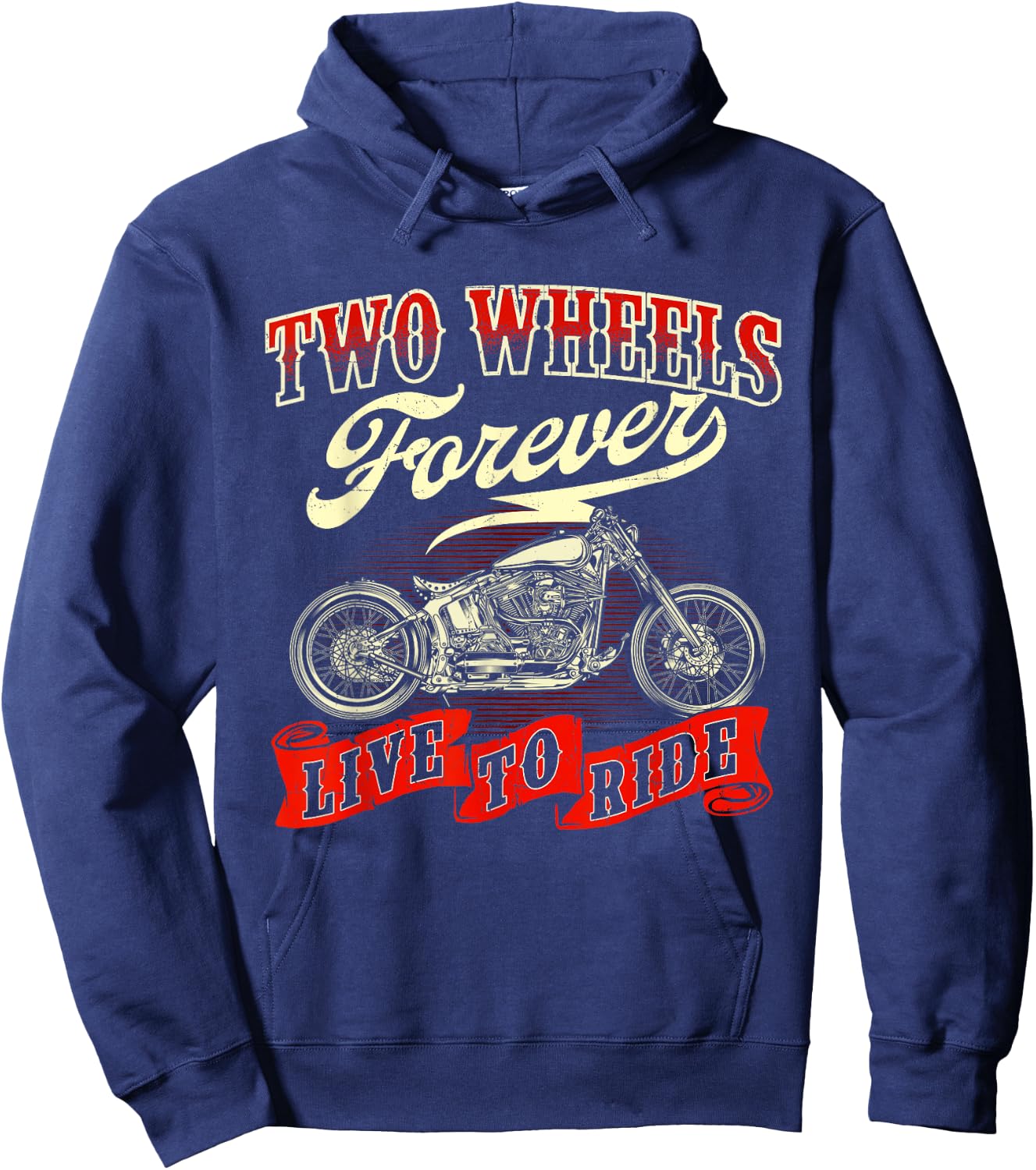 Two Wheels Forever Live To Ride - Biker Motorcycle Lover Hoodie - Hoodie | Navy
