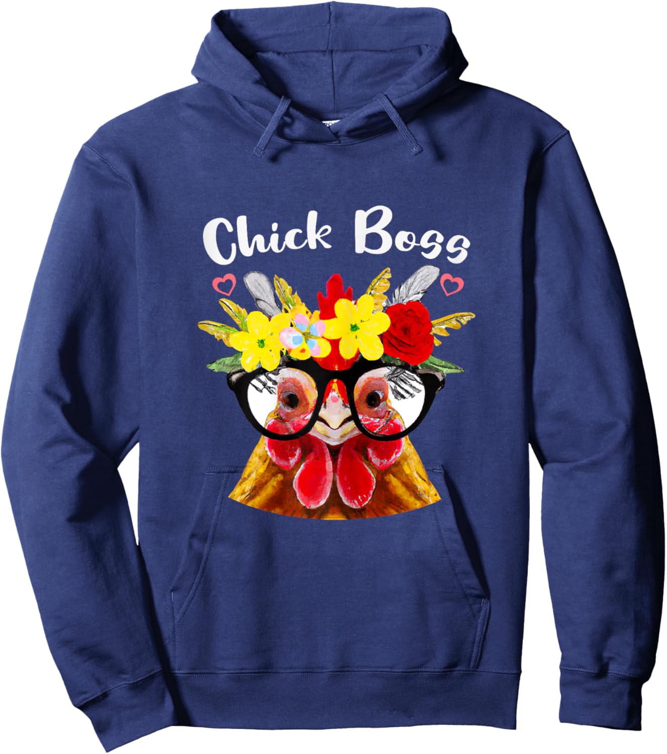 Chicken Boss or Chick Boss a Funny Chicken who Raise Chicken Hoodie - Hoodie | Navy