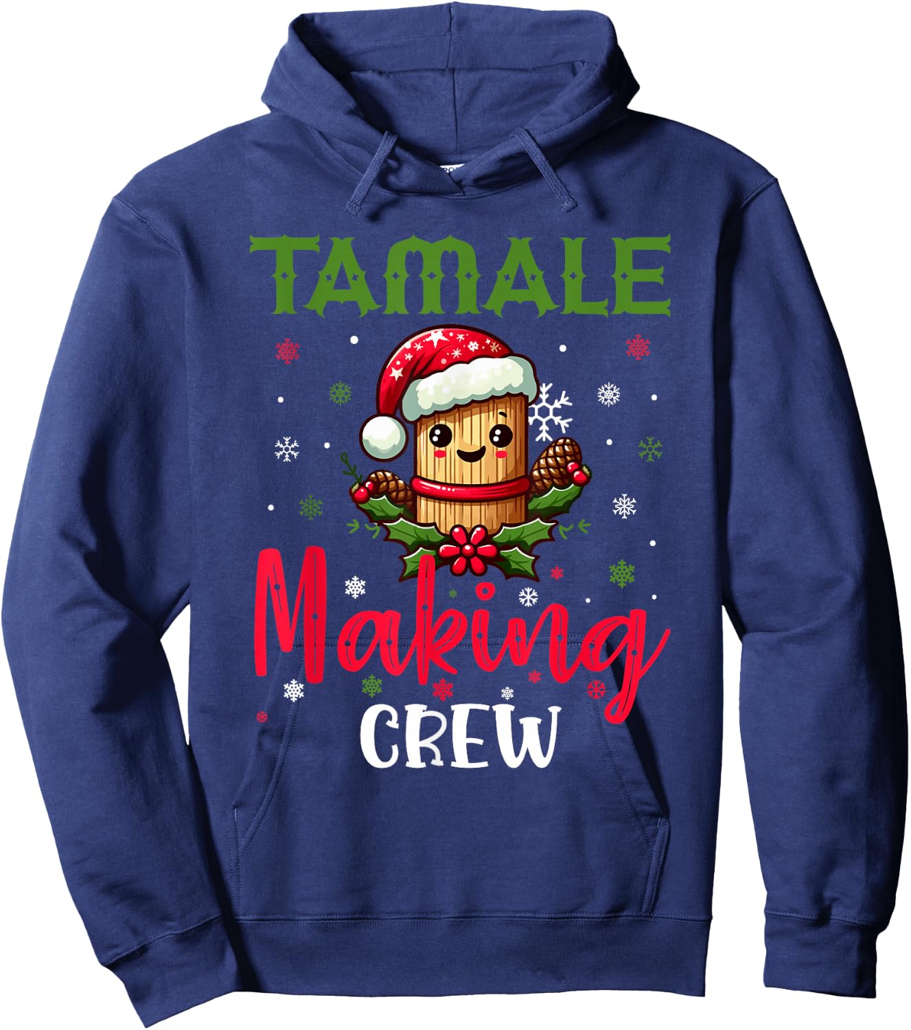 Christmas Tamale Making Crew Mexican Xmas Mexico Season Hoodie - Hoodie | Navy