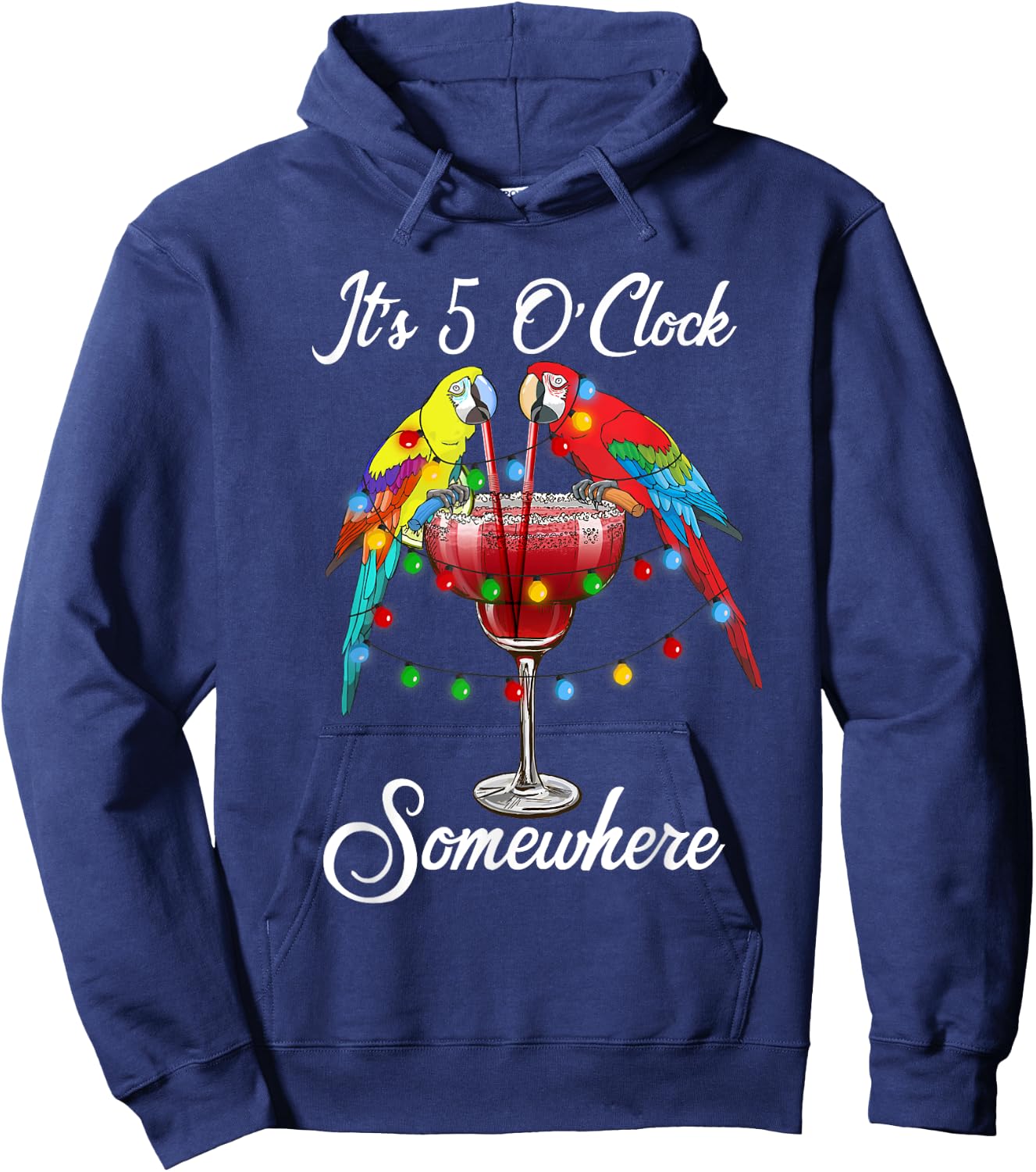 Parrots Drinking Margarita It's 5 O'clock Somewhere Hoodie - Hoodie | Navy
