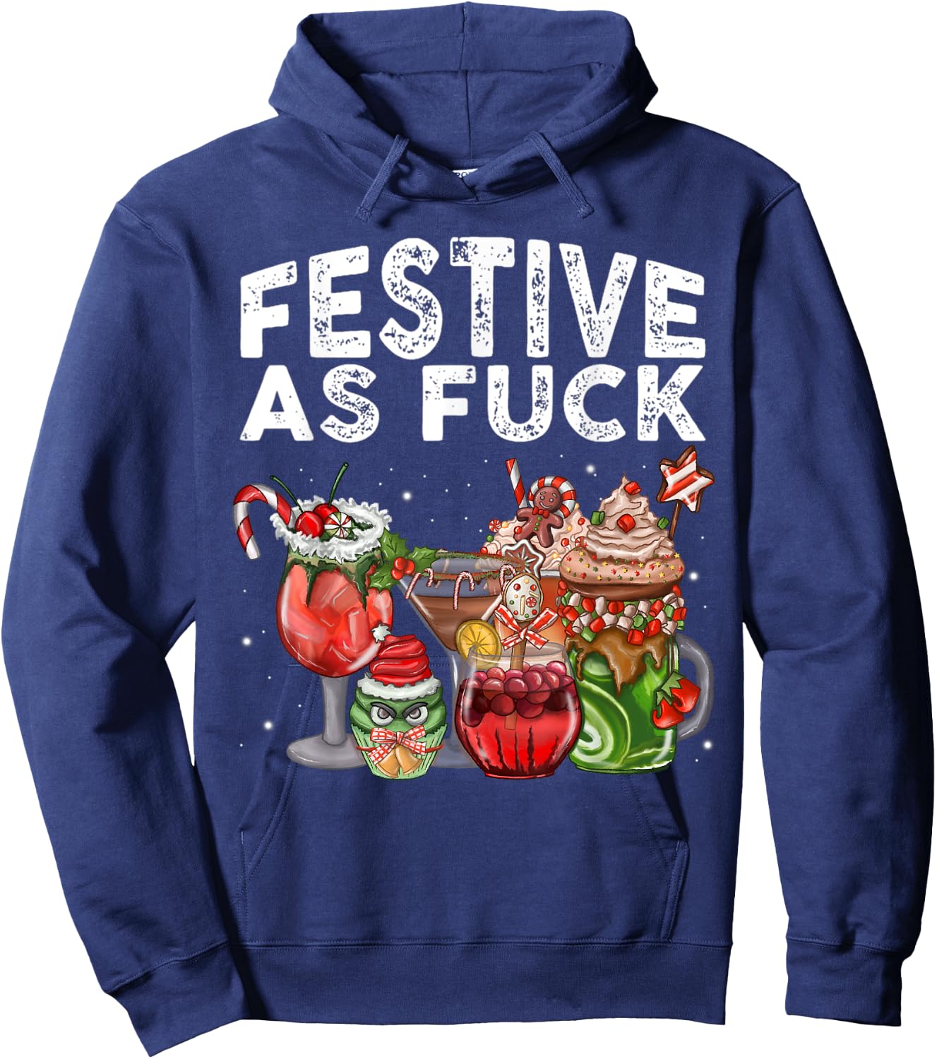 Festive As Fuck Funny Ugly Christmas Holiday Gifts Hoodie - Hoodie | Navy