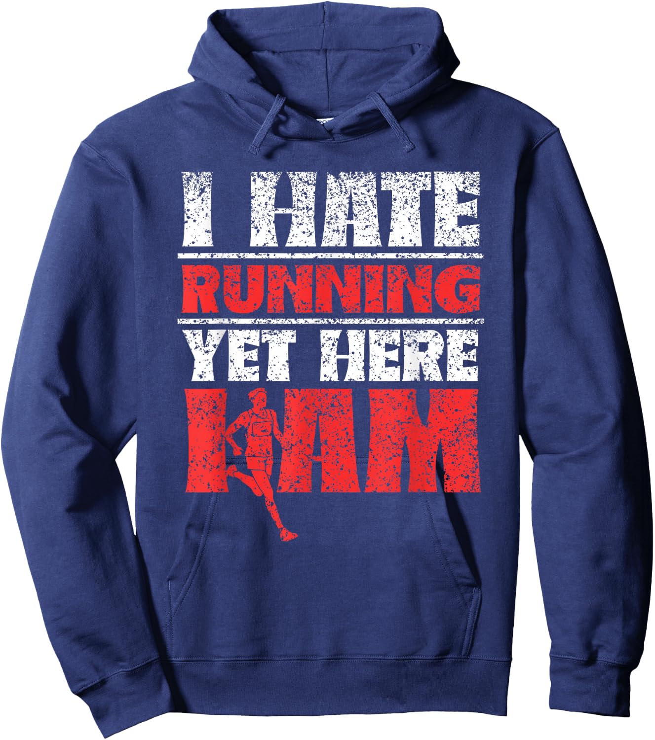 Ich Hasse Es Zu Laufen Aber Ich Bin Hier Laufen Jogging Running Hoodie - Hoodie | Navy