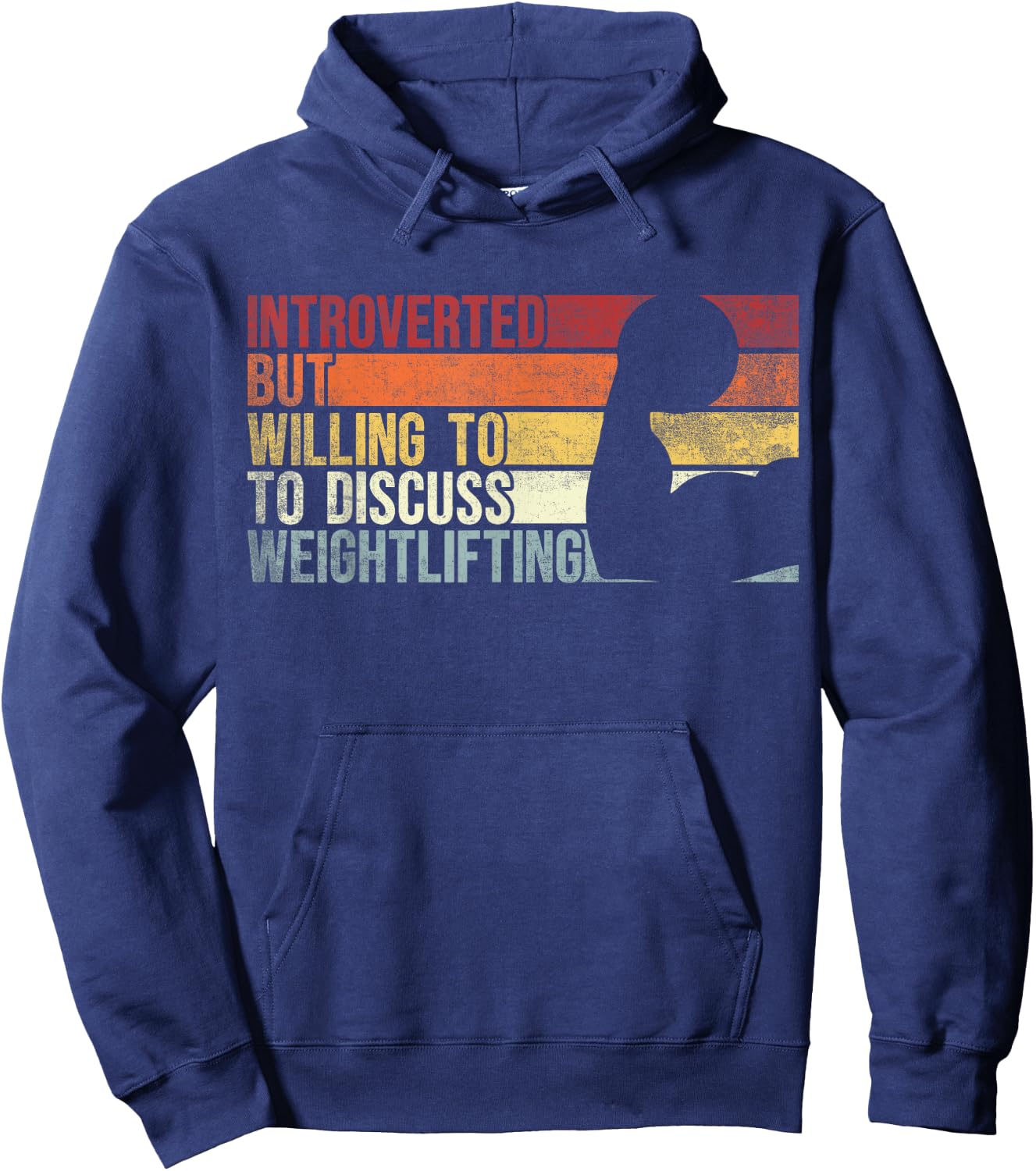 Introverted But Willing To Discuss Weightlifting Gym Workout Hoodie - Hoodie | Navy