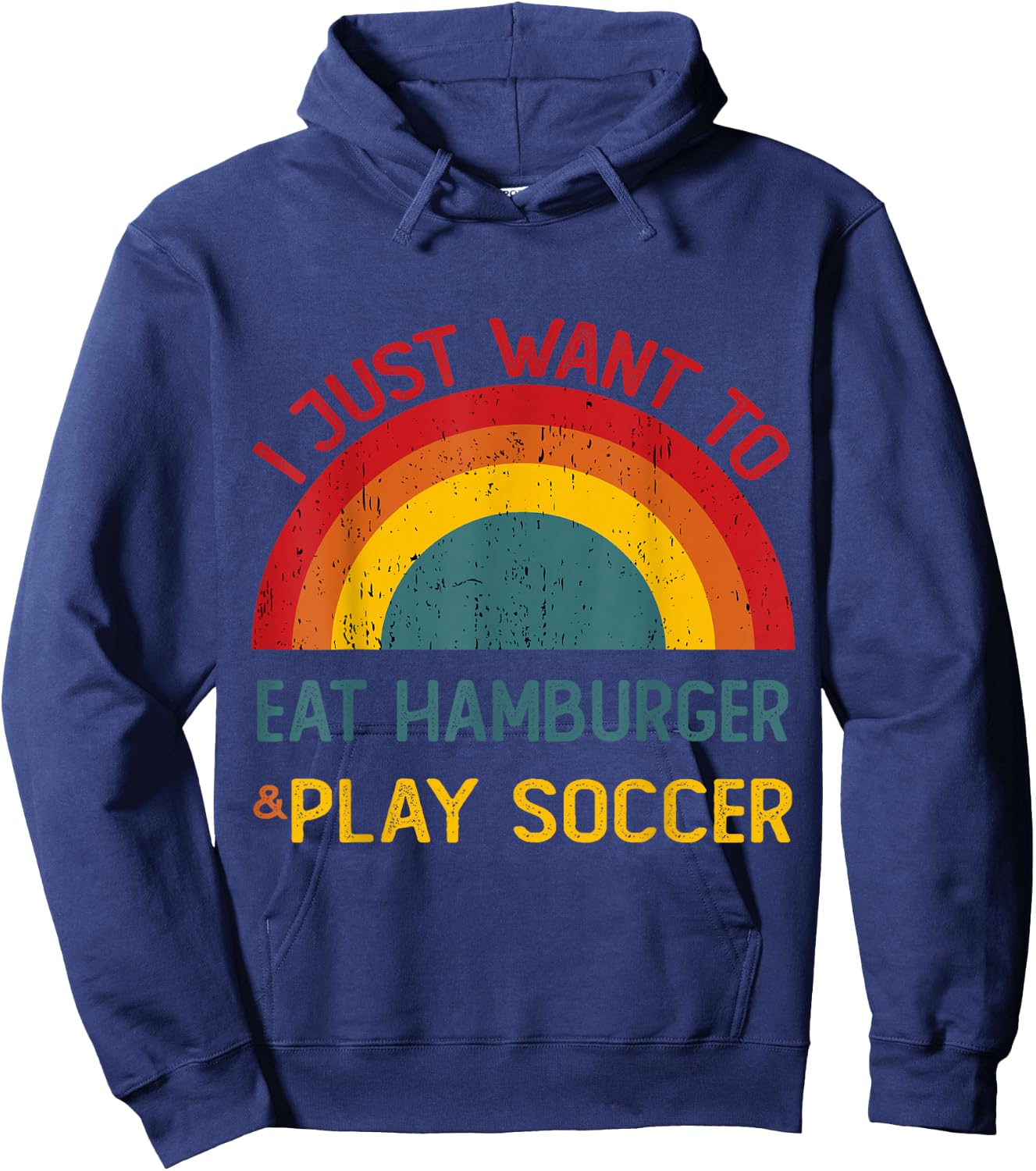 Funny I just want to eat hamburger and Play Soccer Christmas Hoodie - Hoodie | Navy