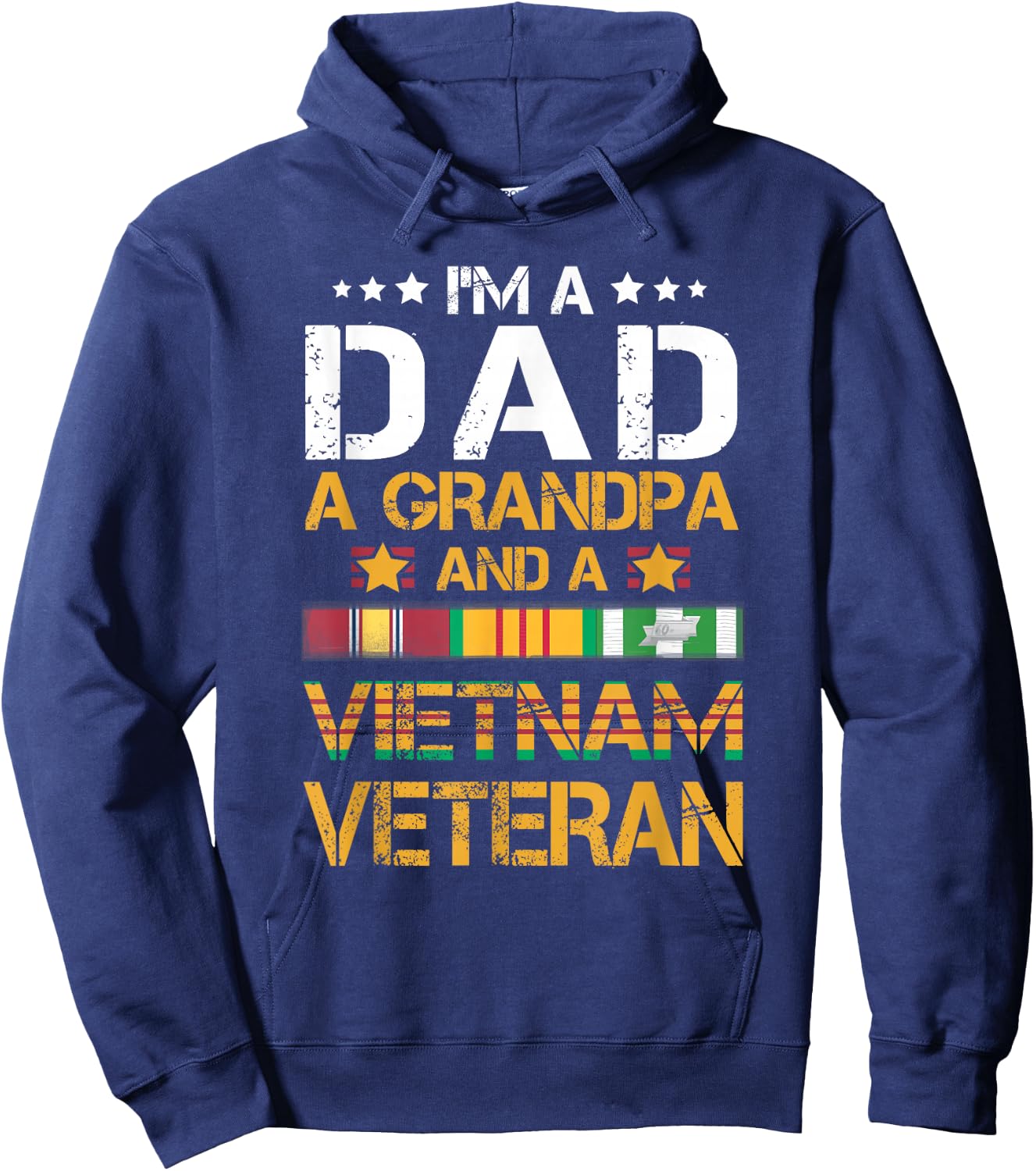 I'm A Dad Grandpa and A Vietnam Veteran US Army Vet Hoodie - Hoodie | Navy