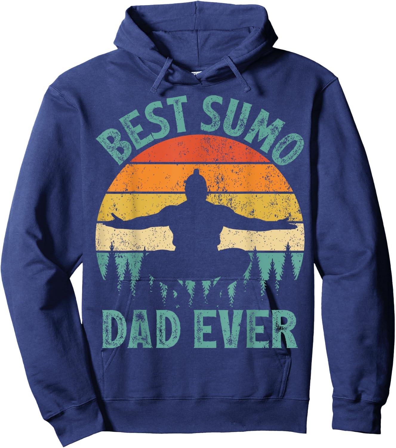 Funny Vintage Best Sumo Dad Ever Father's Day Hoodie - Hoodie | Navy