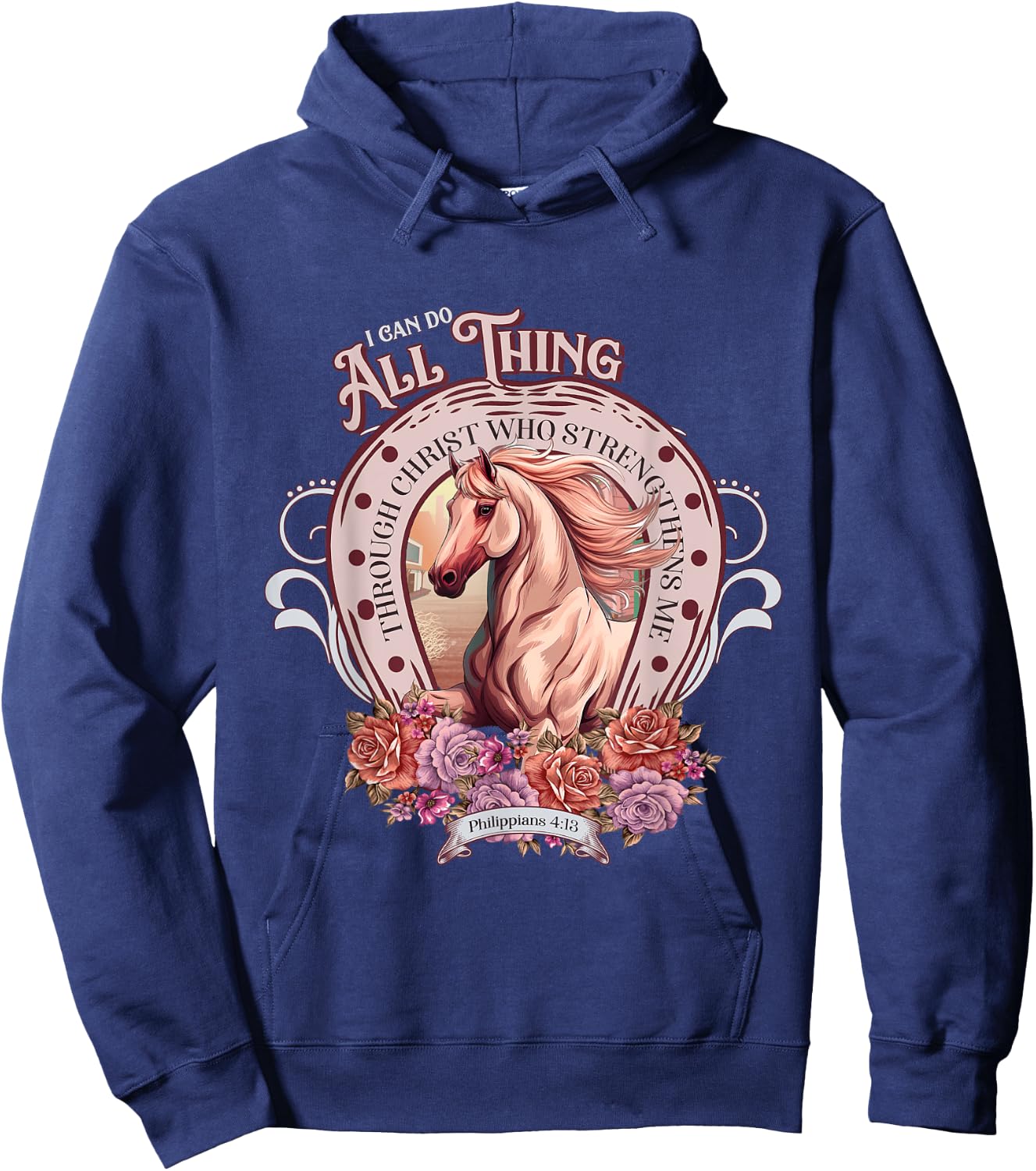 Christian, I-Can-Do-All-Things Through Christ Horse Faith Hoodie - Hoodie | Navy