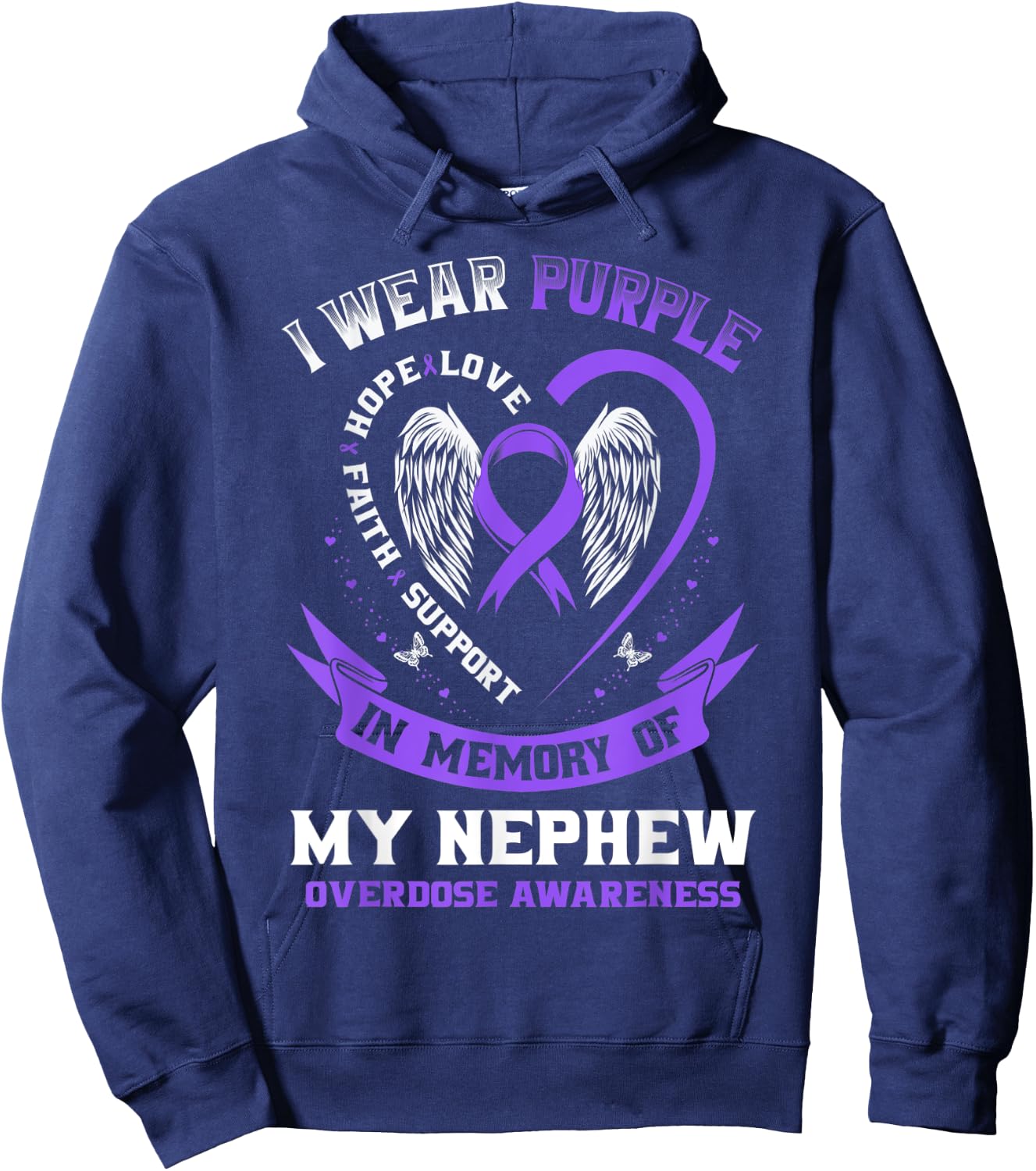 Purple In Memory of my Nephew Drug Overdose Awareness Ribbon Hoodie - Hoodie | Navy