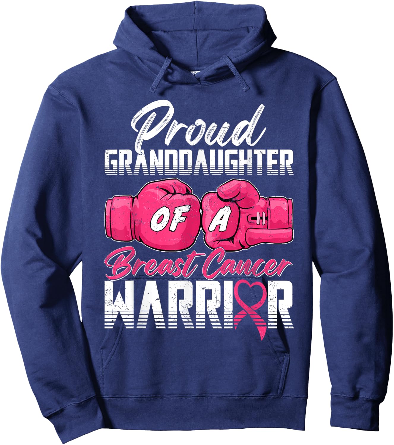 Proud Granddaughter Of A Breast Cancer Warrior Breast Cancer Hoodie - Hoodie | Navy