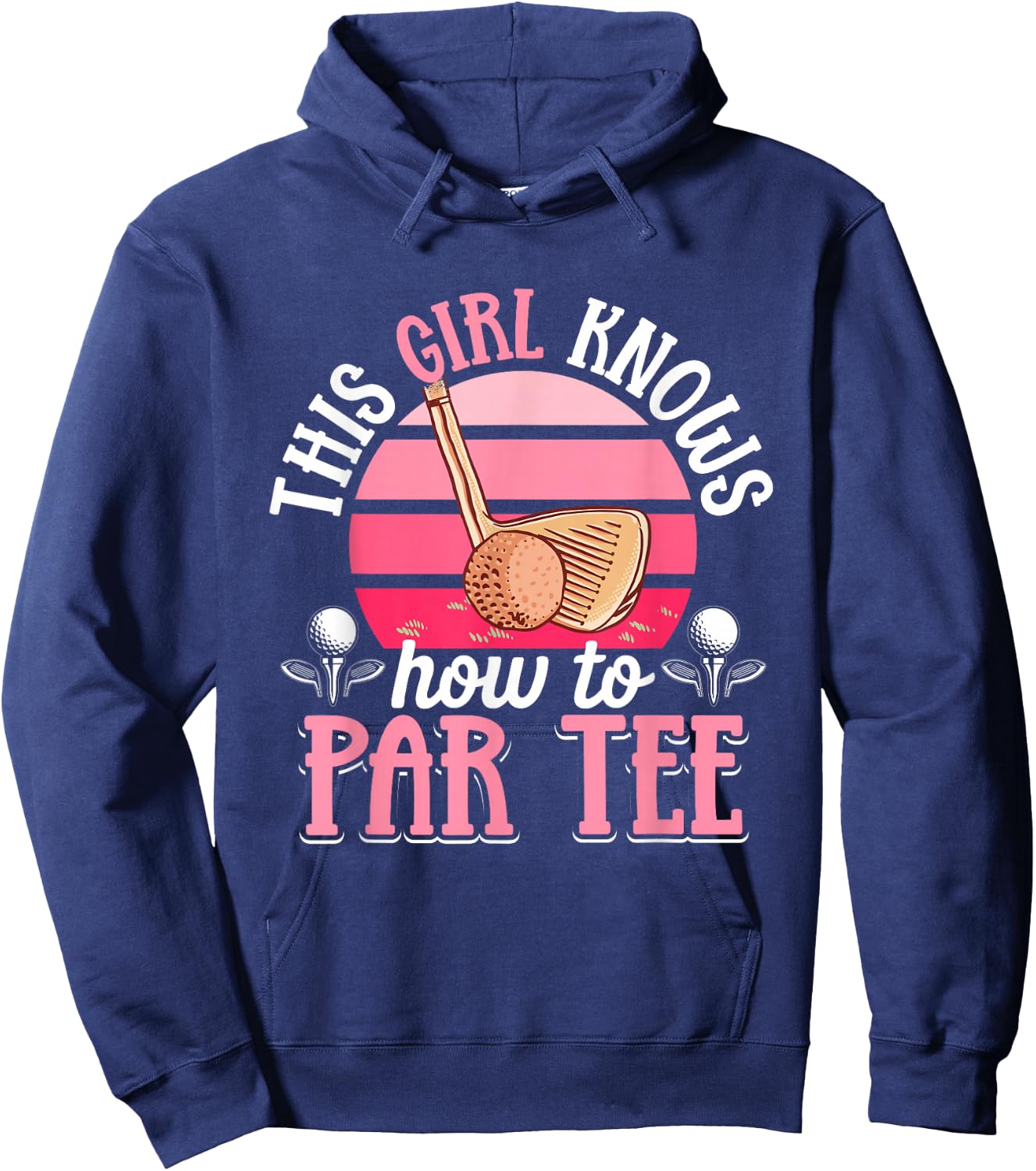 Golf Golfer This Girl knows how to par Hoodie - Hoodie | Navy
