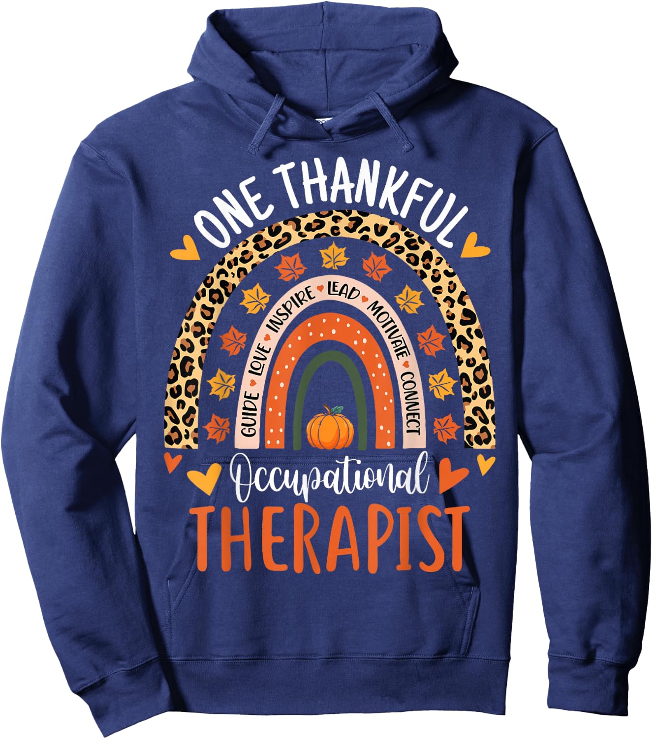 One Thankful Occupational Therapist Thanksgiving OT Therapy Hoodie - Hoodie | Navy