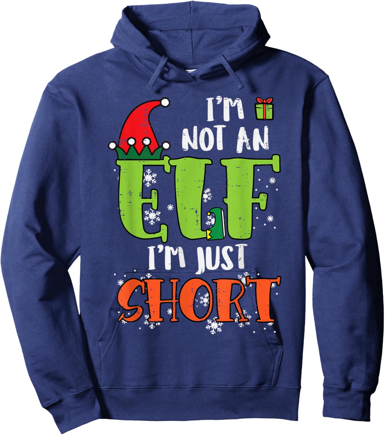 Im Not An Elf Just Short Funny Christmas Xmas Men Women Kids Hoodie - Hoodie | Navy