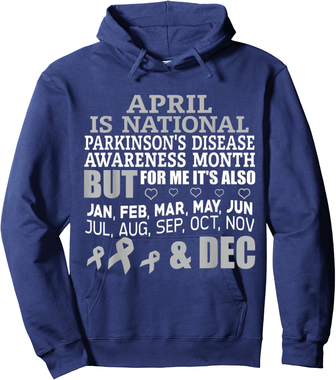 April Is National Parkinsons Disease Awareness Month Hoodie - Hoodie | Navy