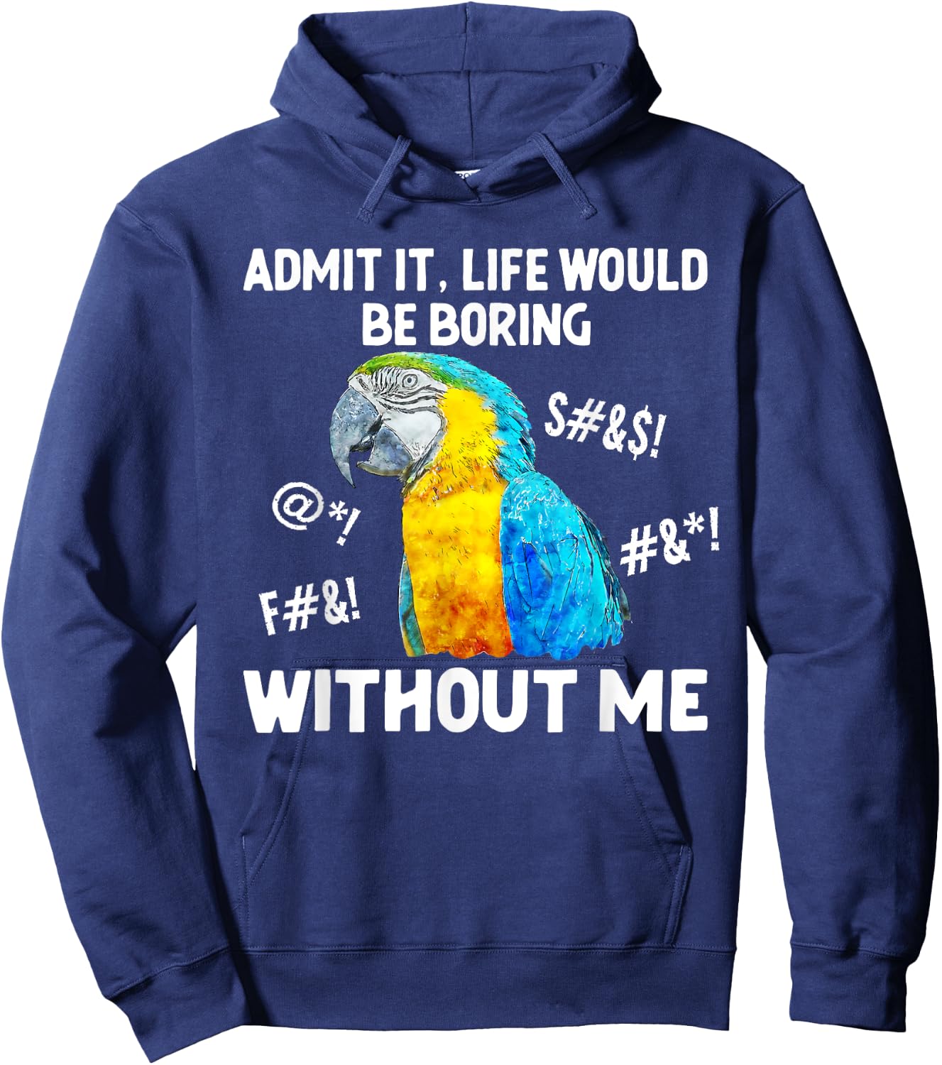 Life Without Macaw Parrot Owner Macaw Lover Hoodie - Hoodie | Navy