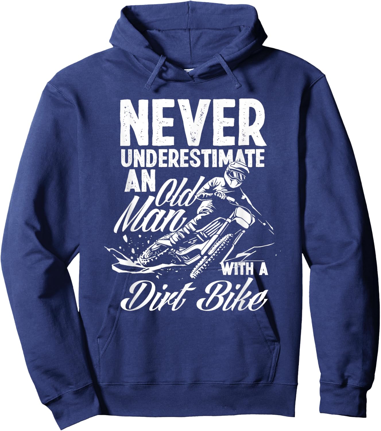 Never Underestimate An Old Man With A Dirt Bike Motocross Hoodie - Hoodie | Navy