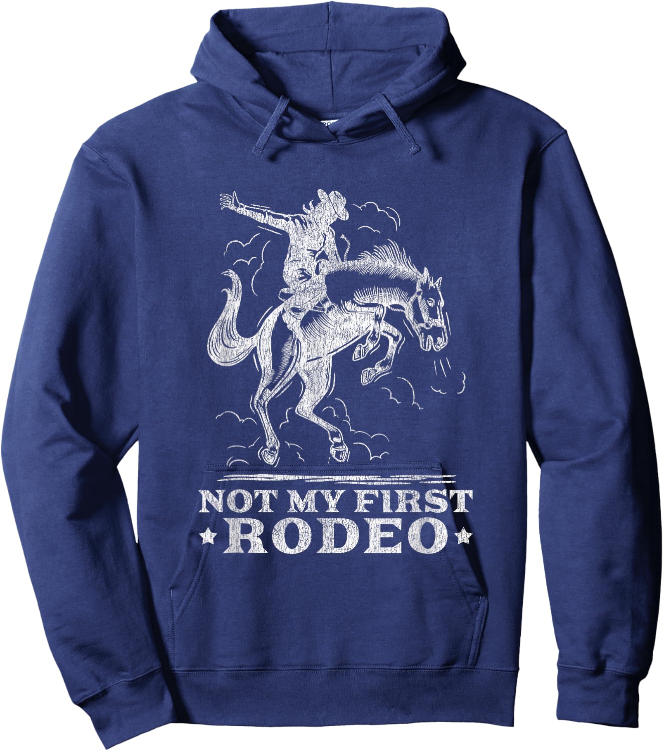 Vintage Cowboy Western Life Country Not My First Rodeo Hoodie - Hoodie | Navy