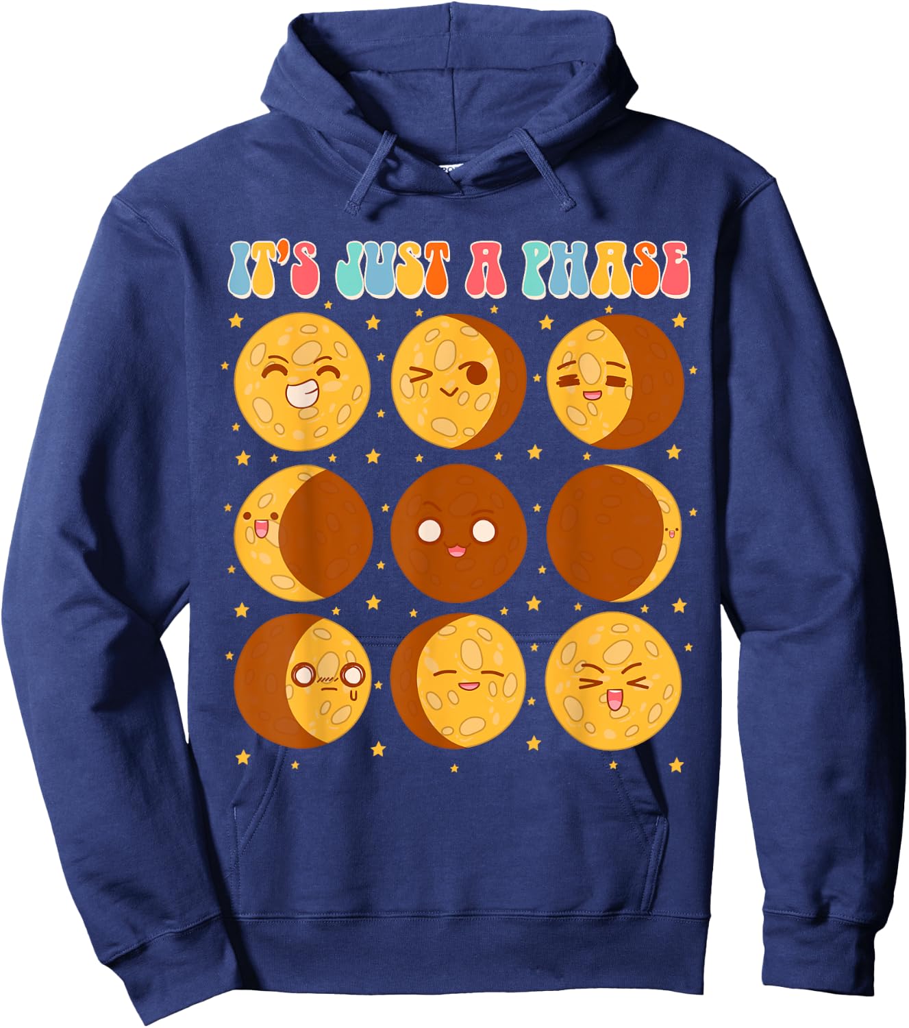 Moon Phase Science Lover Astronomy Lover It's Just A Phase Hoodie - Hoodie | Navy