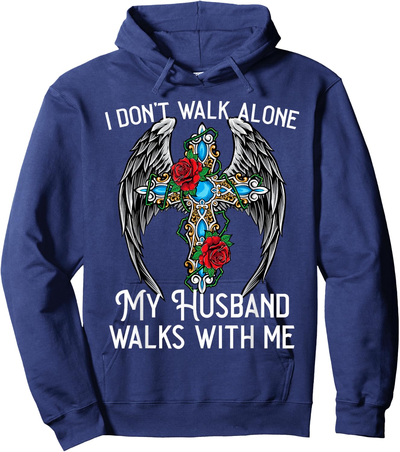 I don't walk alone My Husband walks with me remembrance loss Hoodie - Hoodie | Navy