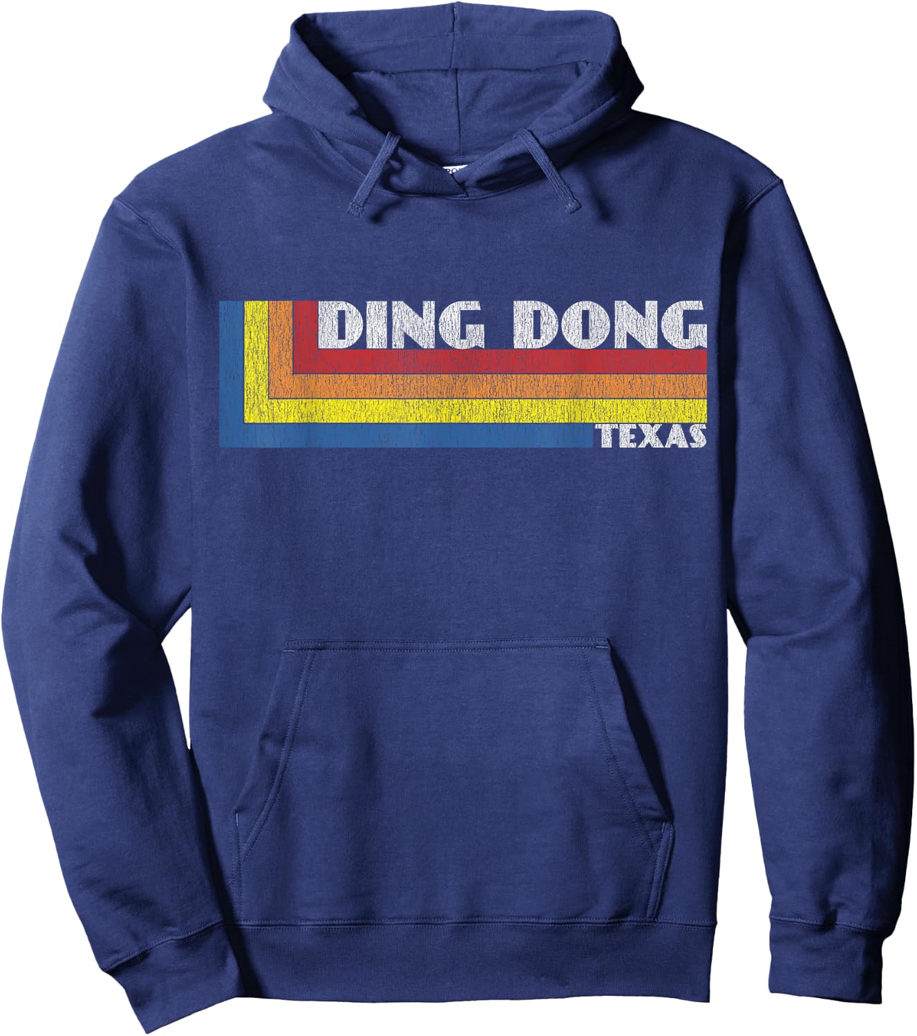 Funny Texas Gift Retro Weird Souvenir Ding Dong Texas Hoodie - Hoodie | Navy