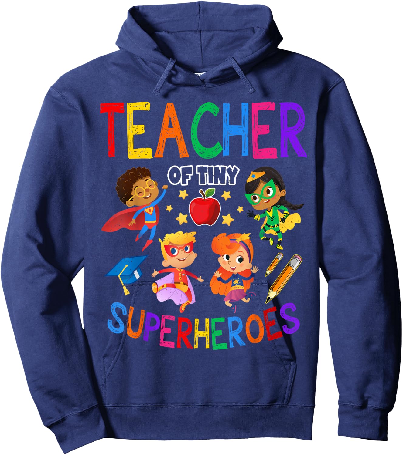 Kindergarten Prek Teacher Of Tiny Superheroes Back To School Hoodie - Hoodie | Navy