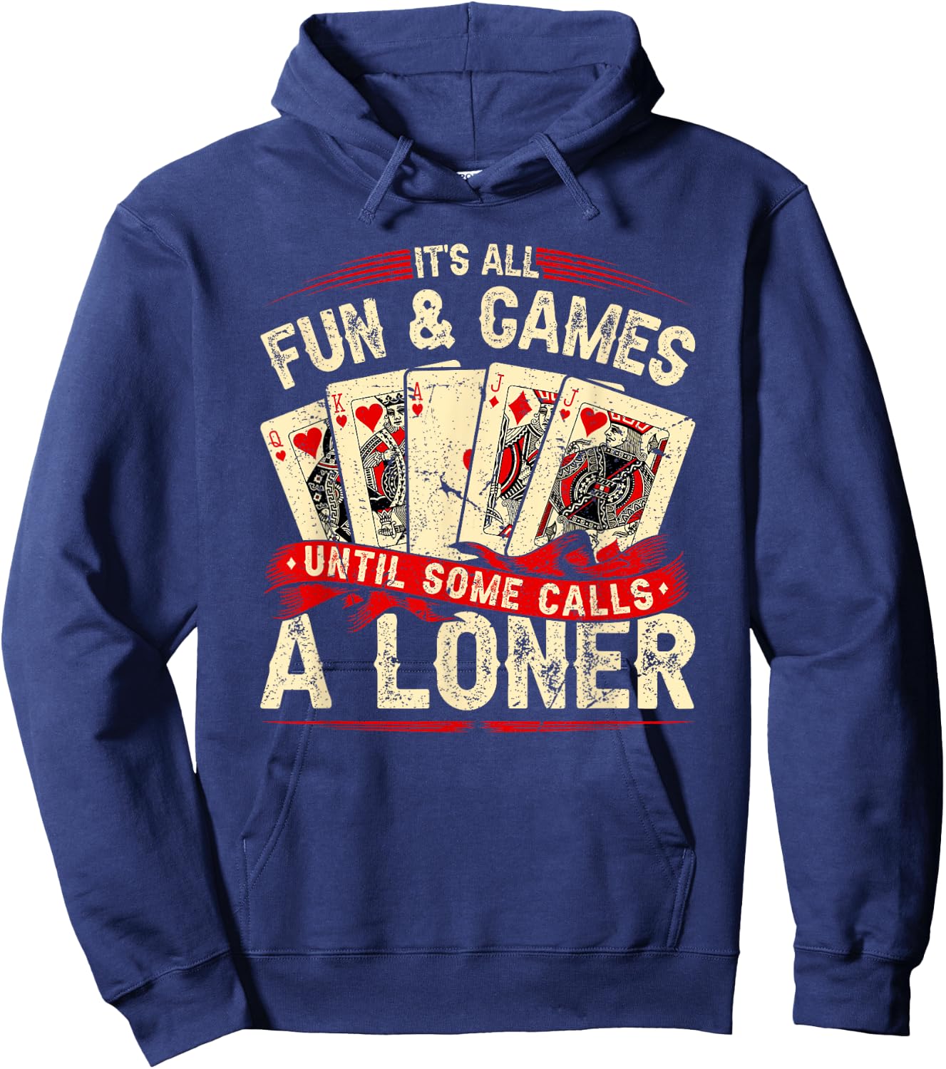 Euchre Card Game, Call A Loner, Funny Retro Euchre Hoodie - Hoodie | Navy