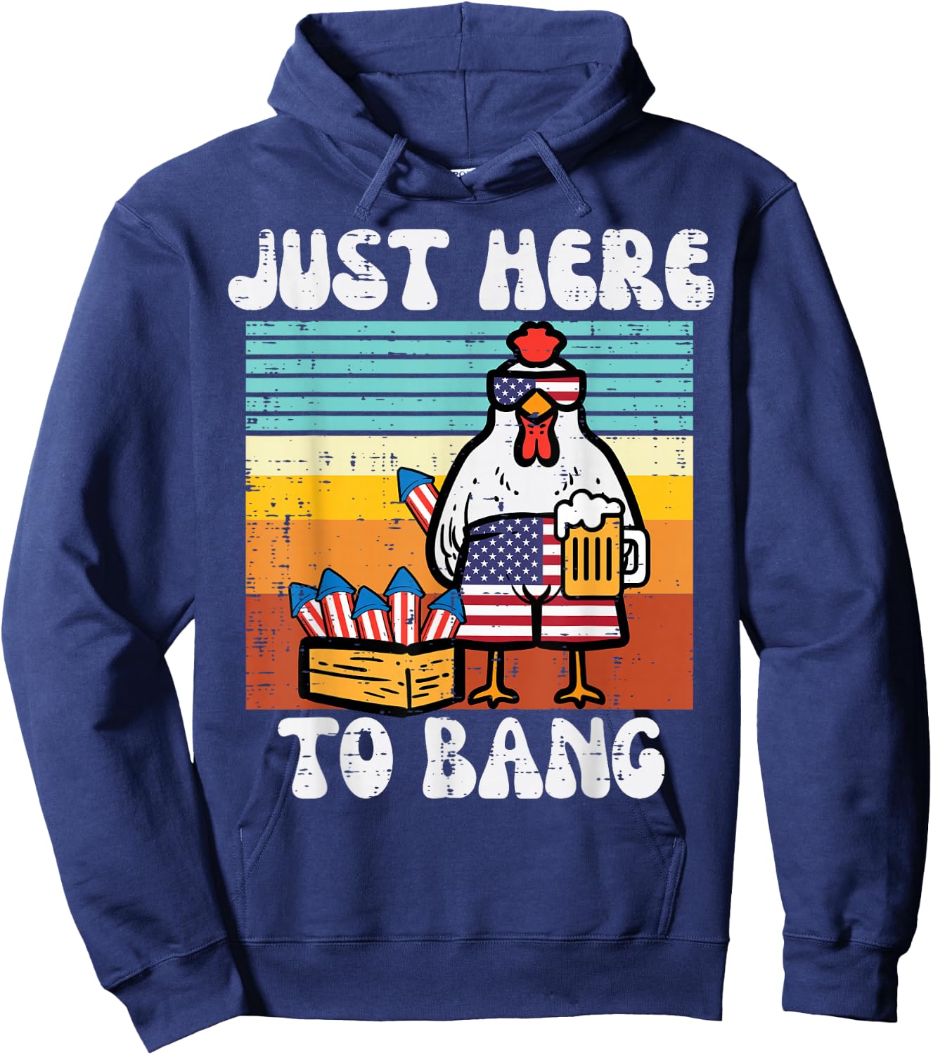 4th Of July Chicken Fireworks Here To Bang Retro America Men Hoodie - Hoodie | Navy