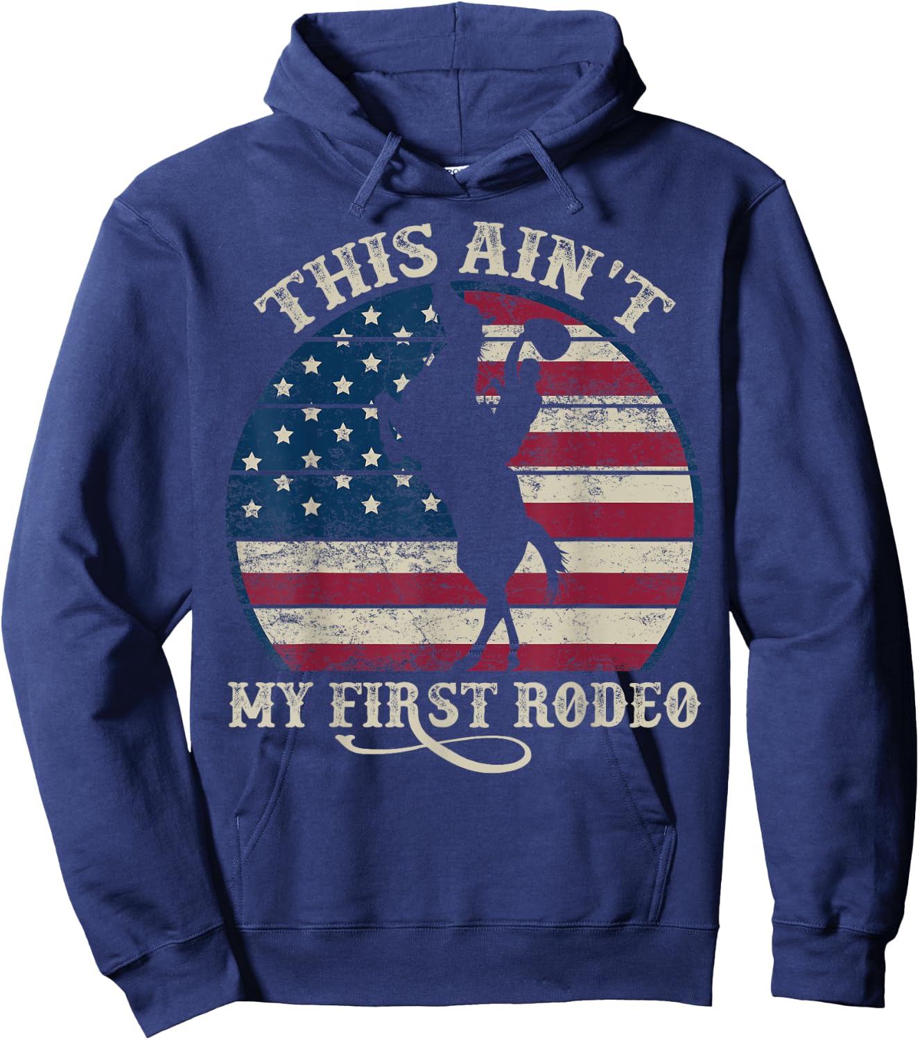 This ain't my First RODEO Western Country Southern Hoodie - Hoodie | Navy