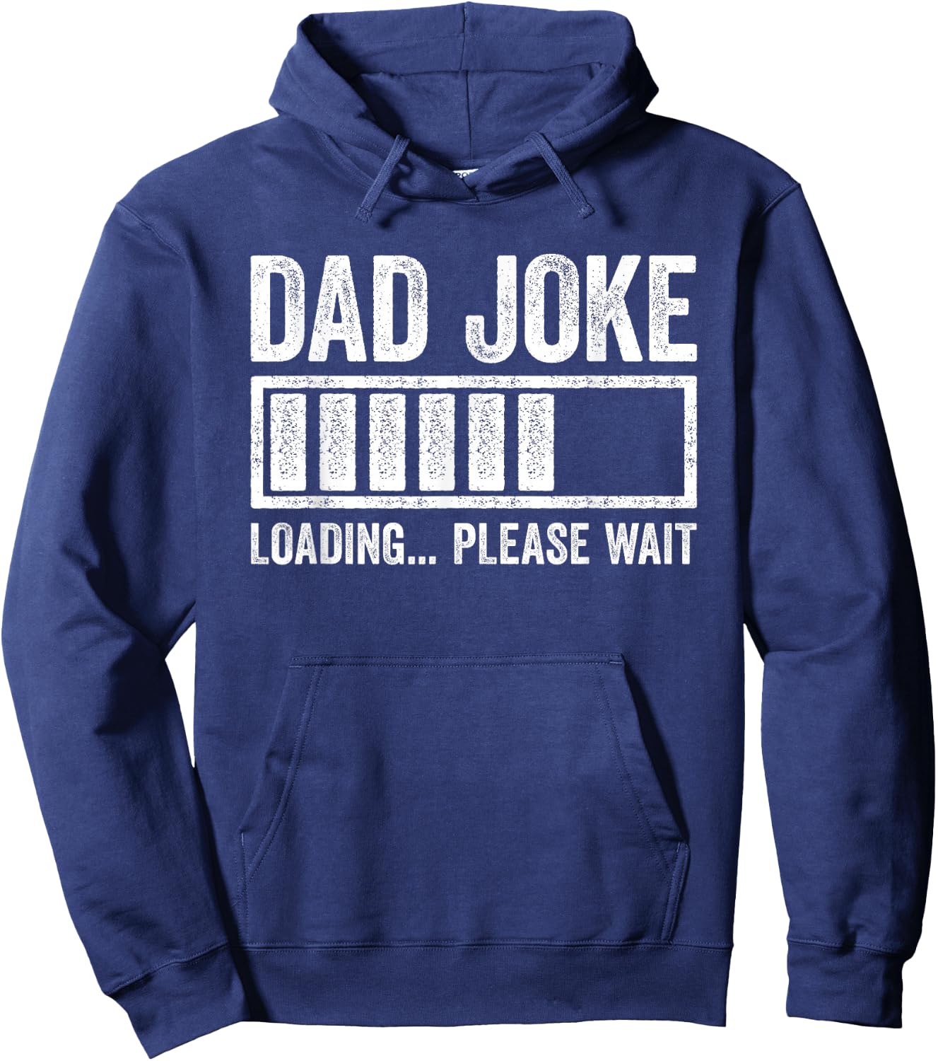 Dad Joke Loading Please Wait Shirt Funny Men Fathers Day Hoodie - Hoodie | Navy
