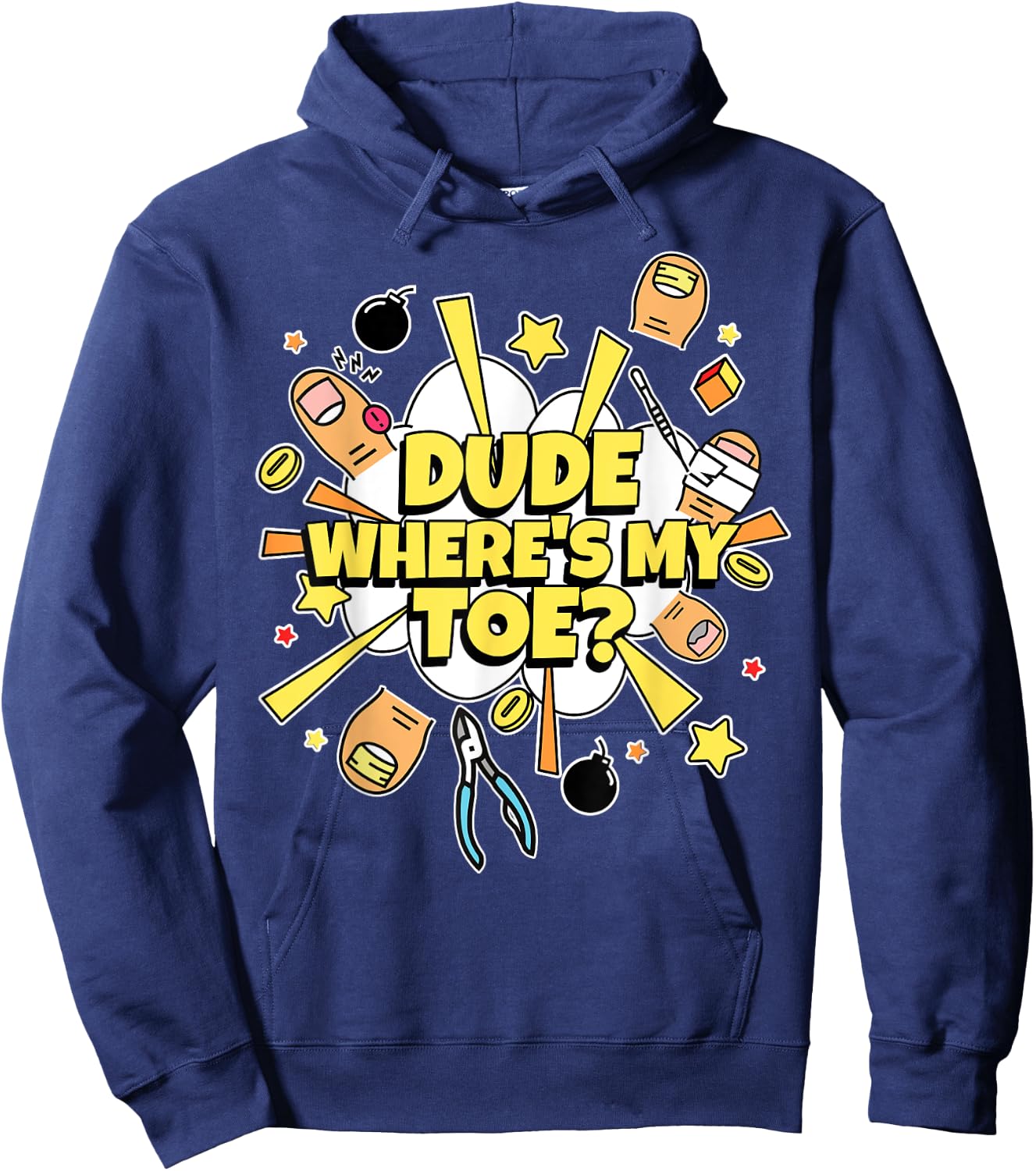 Where's My Toe? Amputated Toes Gifts & Funny Toe Amputee Hoodie - Hoodie | Navy