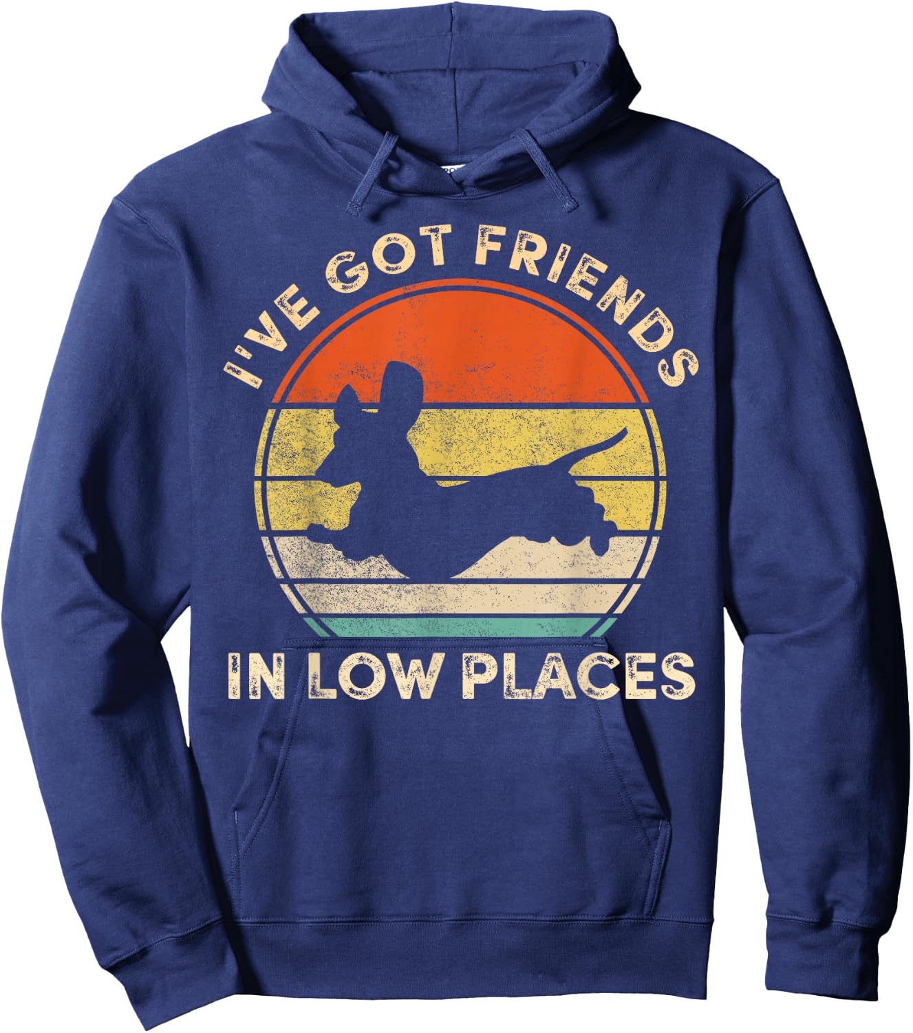 I've Got Friends In Low Places Funny Dachshund Wiener Dog Hoodie - Hoodie | Navy