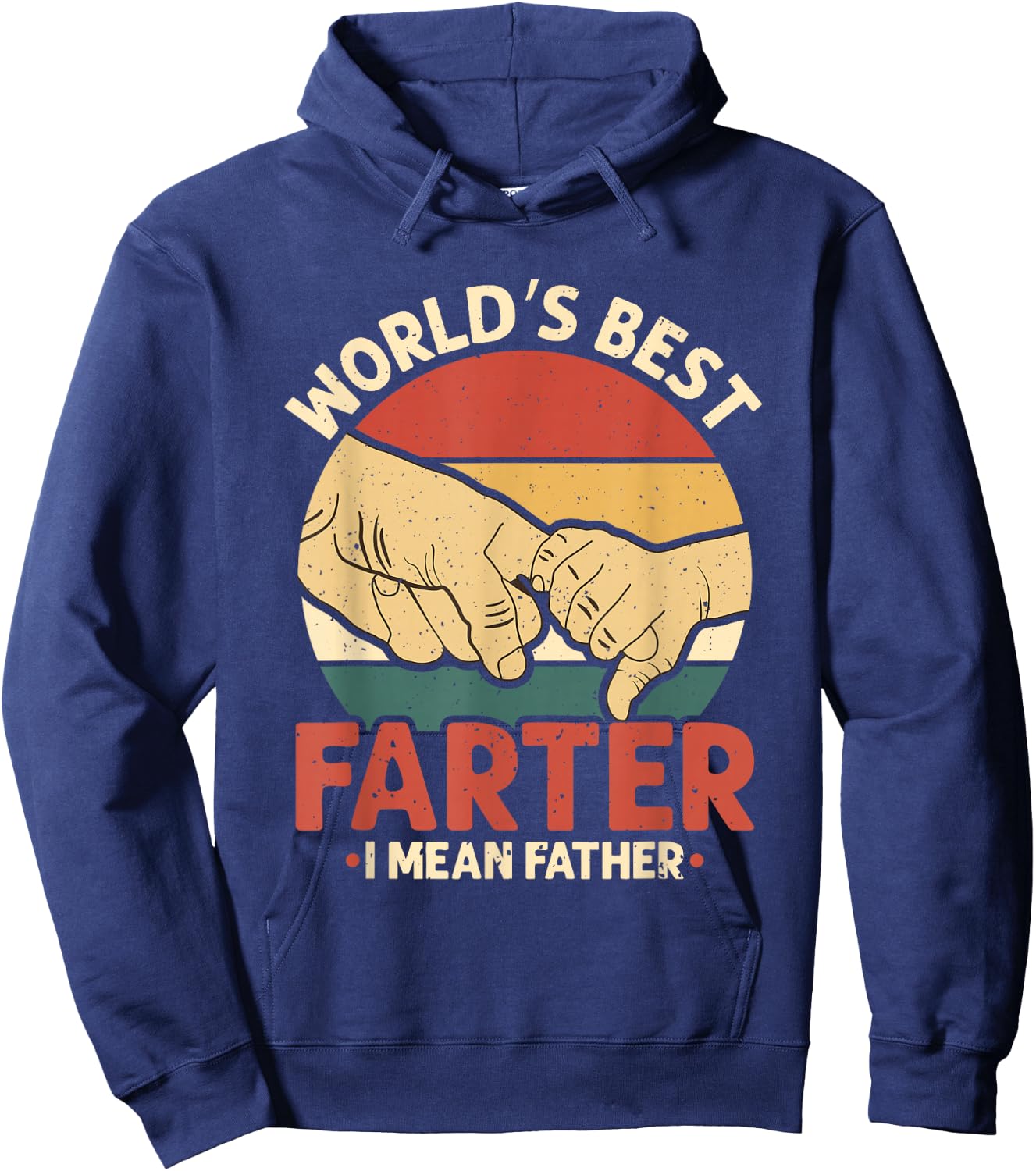 Vintage World's Best Farter I Mean Father Hoodie - Hoodie | Navy