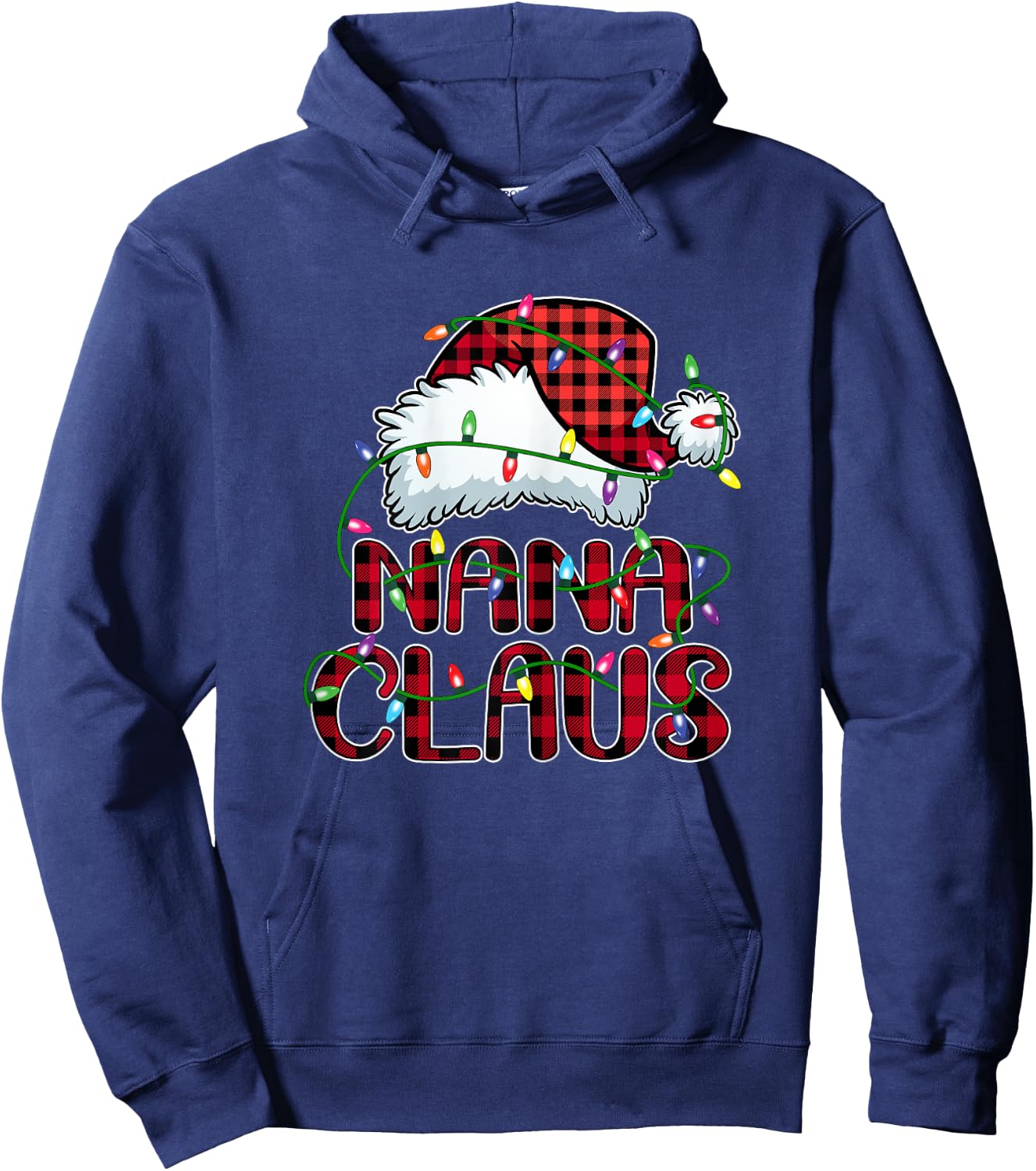 Nana Claus Shirt Christmas Lights Pajama Family Matching Hoodie - Hoodie | Navy