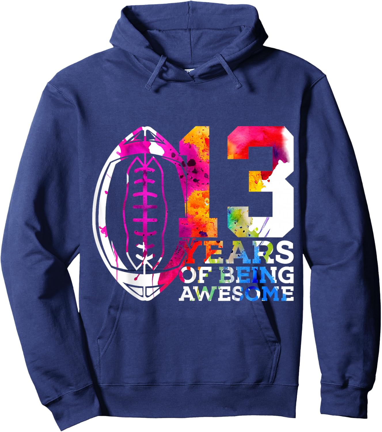 13 Years of Being Awesome Football 13th Birthday Hoodie - Hoodie | Navy