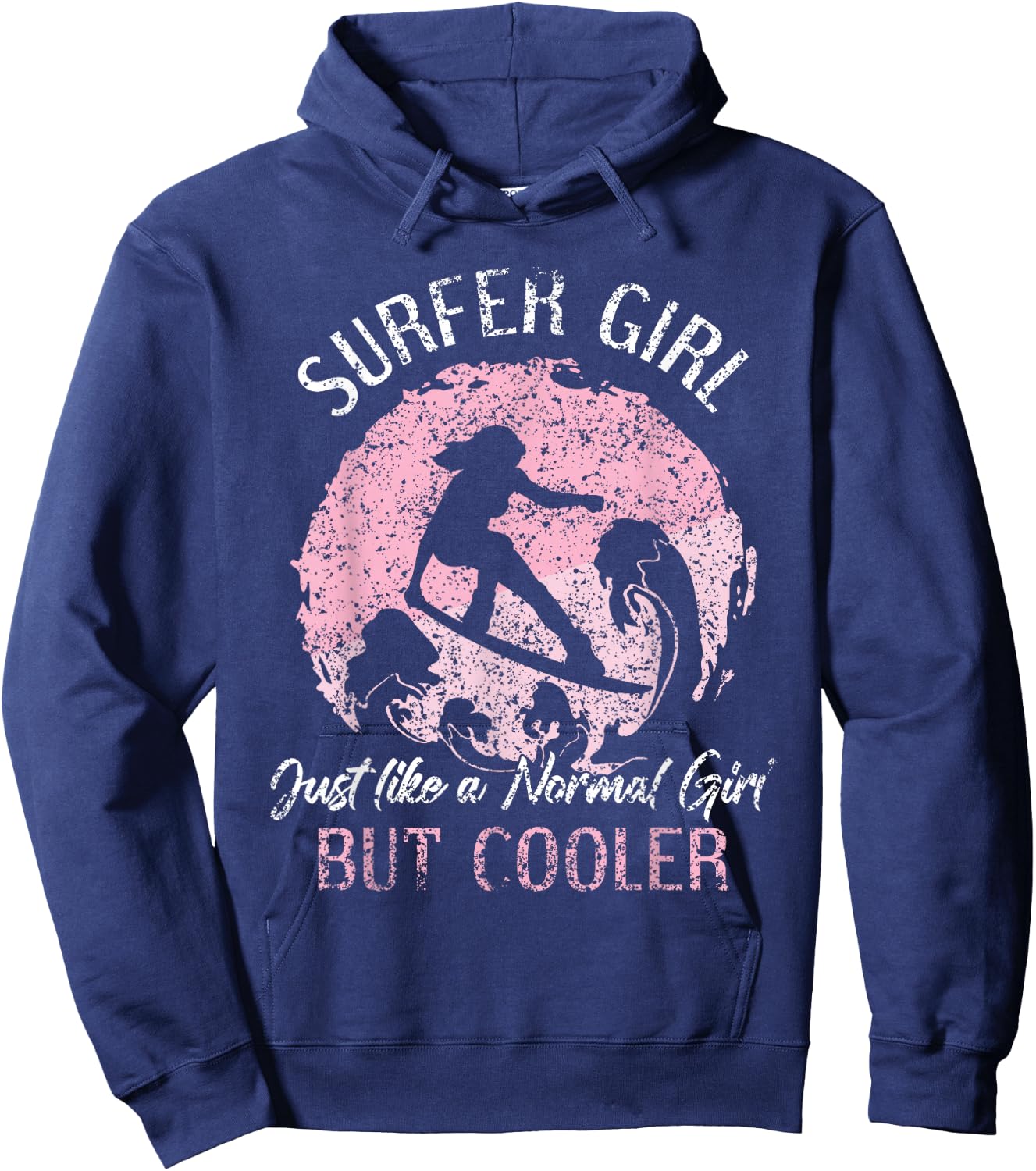 Surfer Girl Like A Normal Girl But Cooler Surfing Surf Hoodie - Hoodie | Navy