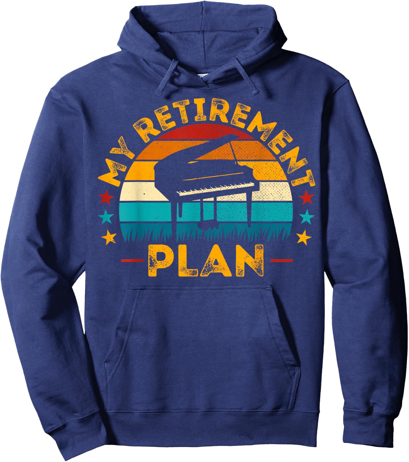My Retirement Plan Piano - Retro Style Pianist Retirement Hoodie - Hoodie | Navy