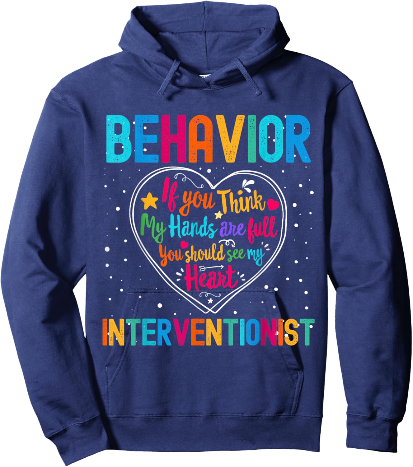 Behavior Interventionist Appreciation Week Back to School Hoodie - Hoodie | Navy