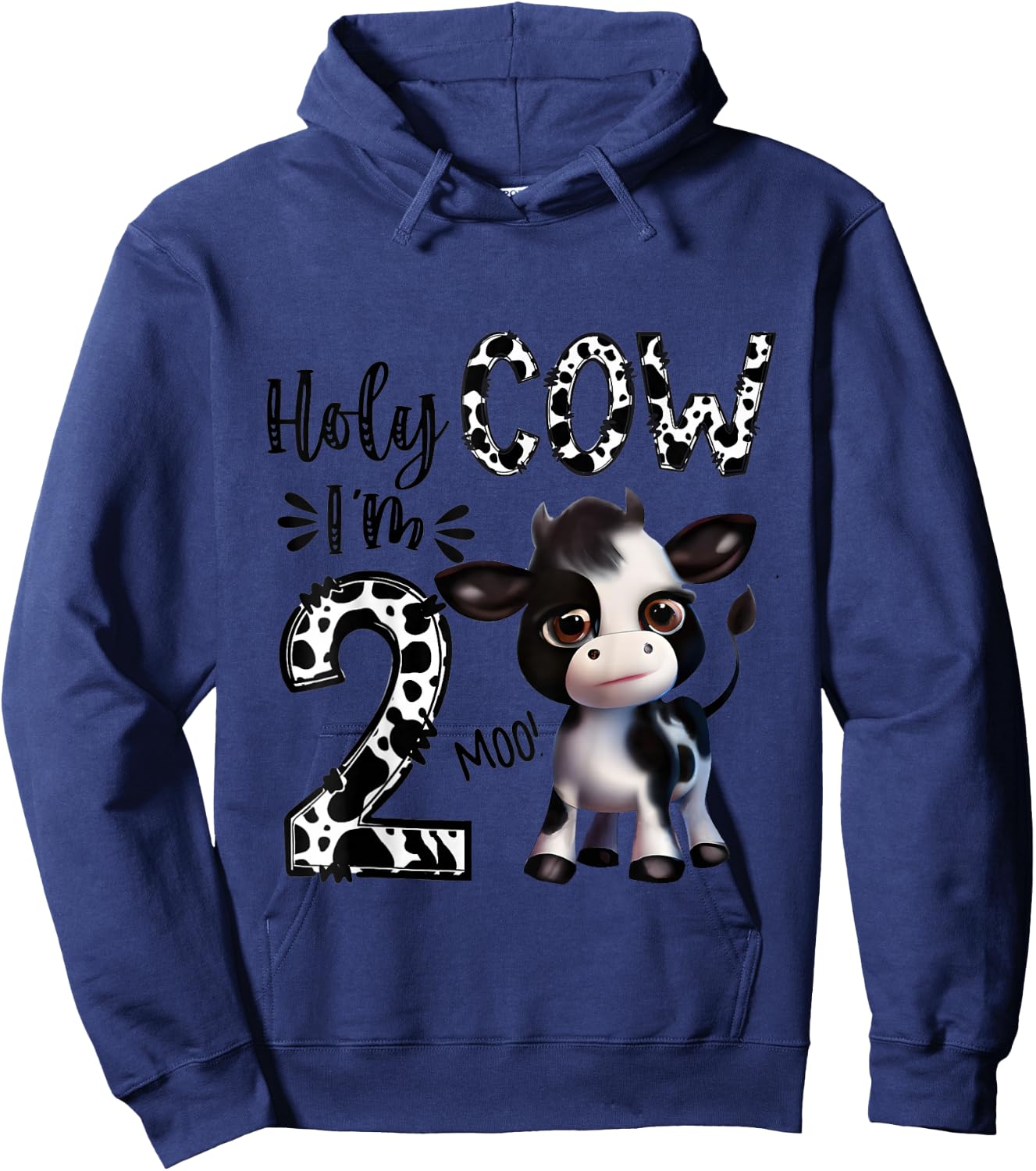 Holy Cow I'm Two 2 Years Old 2nd Birthday Boy Girl Hoodie - Hoodie | Navy